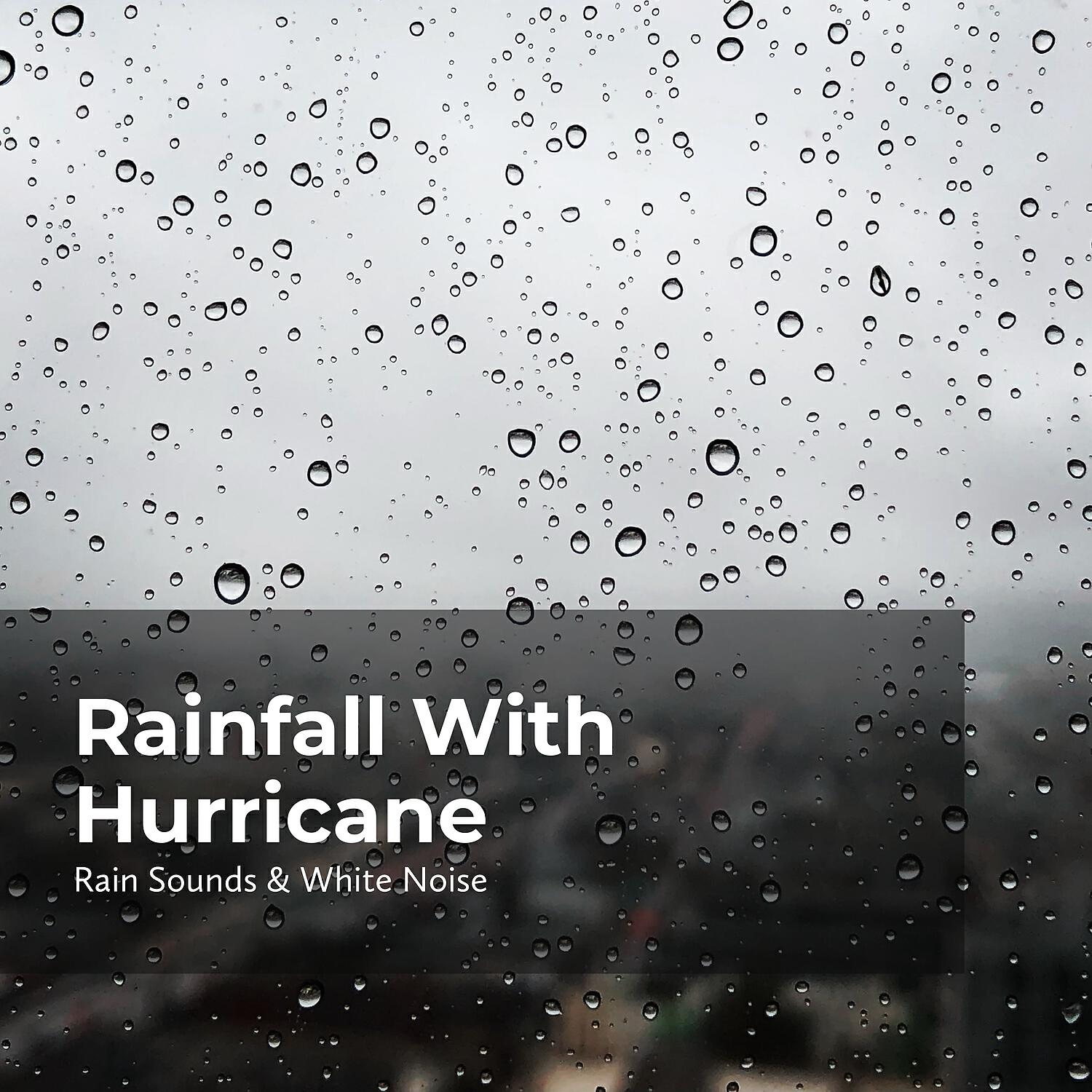 Raindrops Sleep - Tornado in Cloudburst