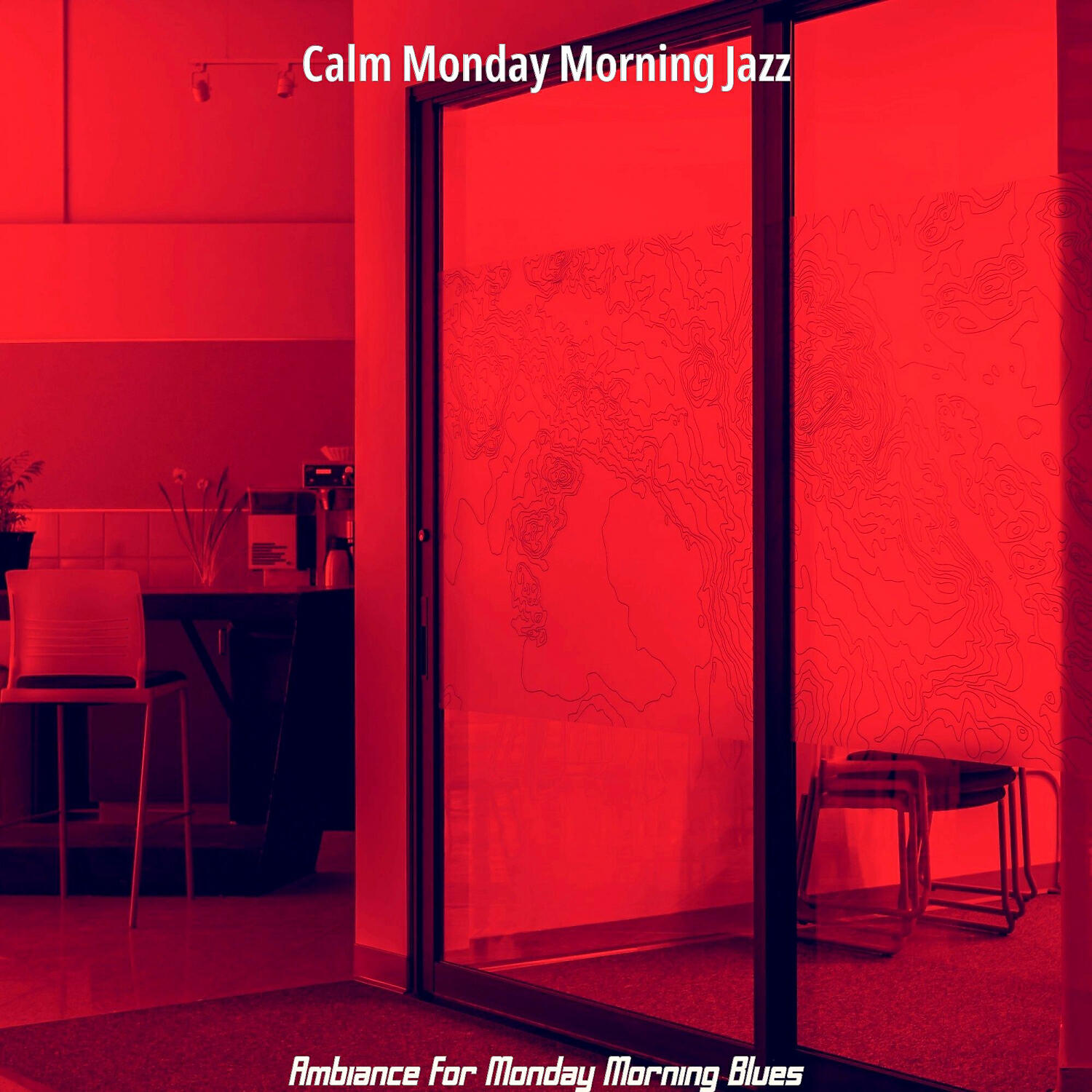 Calm Monday Morning Jazz - Deluxe Backdrops for The Mondays
