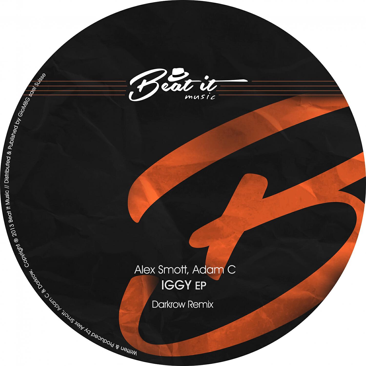 Alex Smott - Iggy (Darkrow Remix)