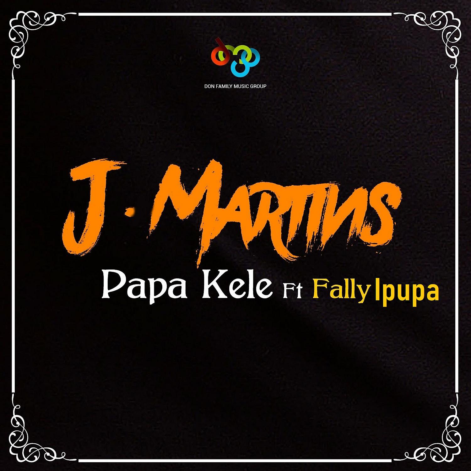 Постер альбома Papa Kele (feat. Fally Ipupa)