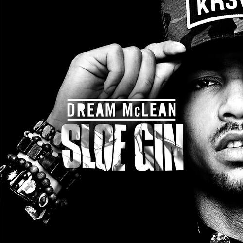 Dream Mclean - Sloe Gin (Dub Phizix Remix)