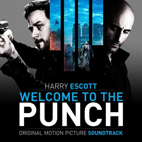 Постер альбома Welcome To The Punch (Original Motion Picture Soundtrack)