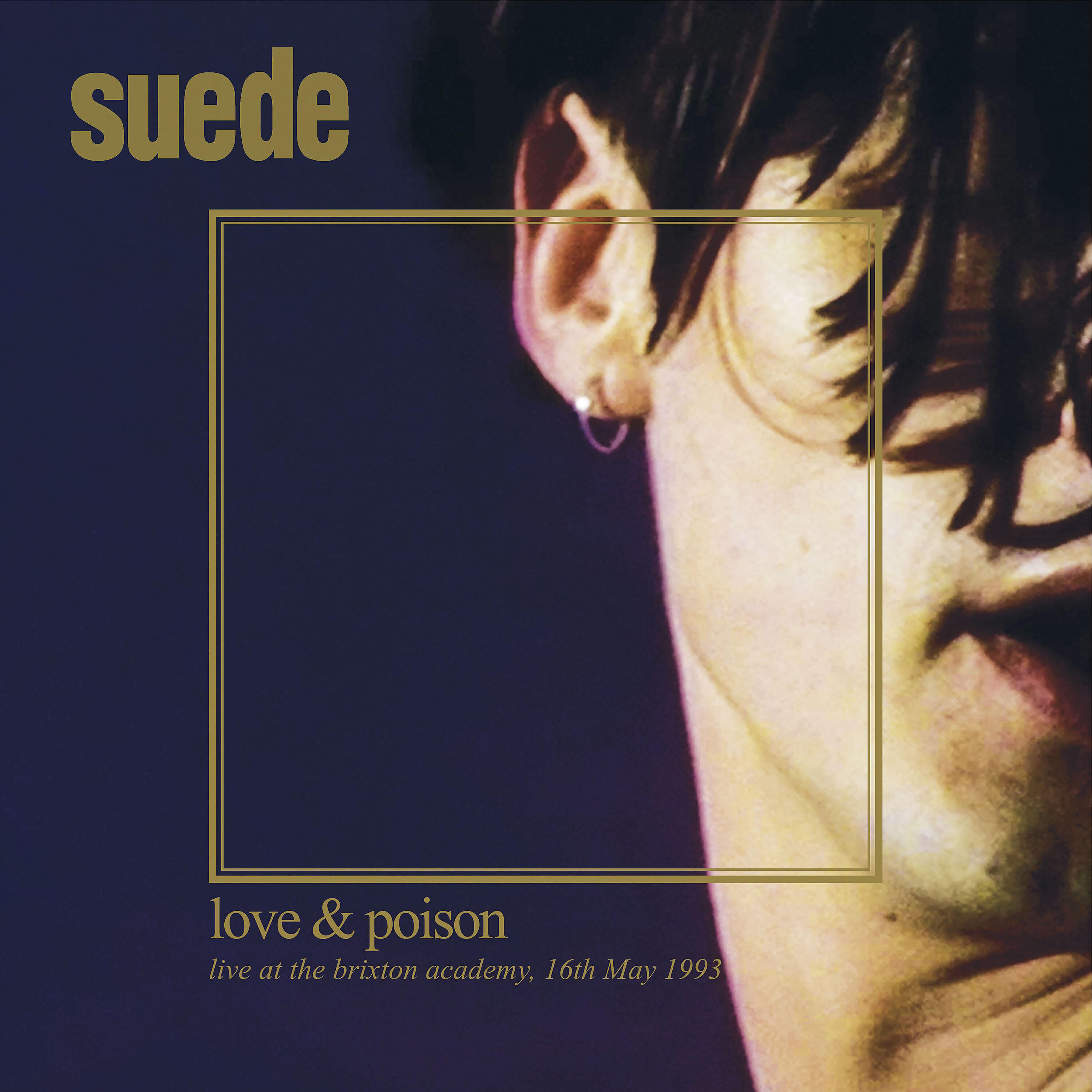 Песня любовь яд слушать. Suede 1993. Suede альбомы. Love Poison. Live at the Cryptic one London перевод.
