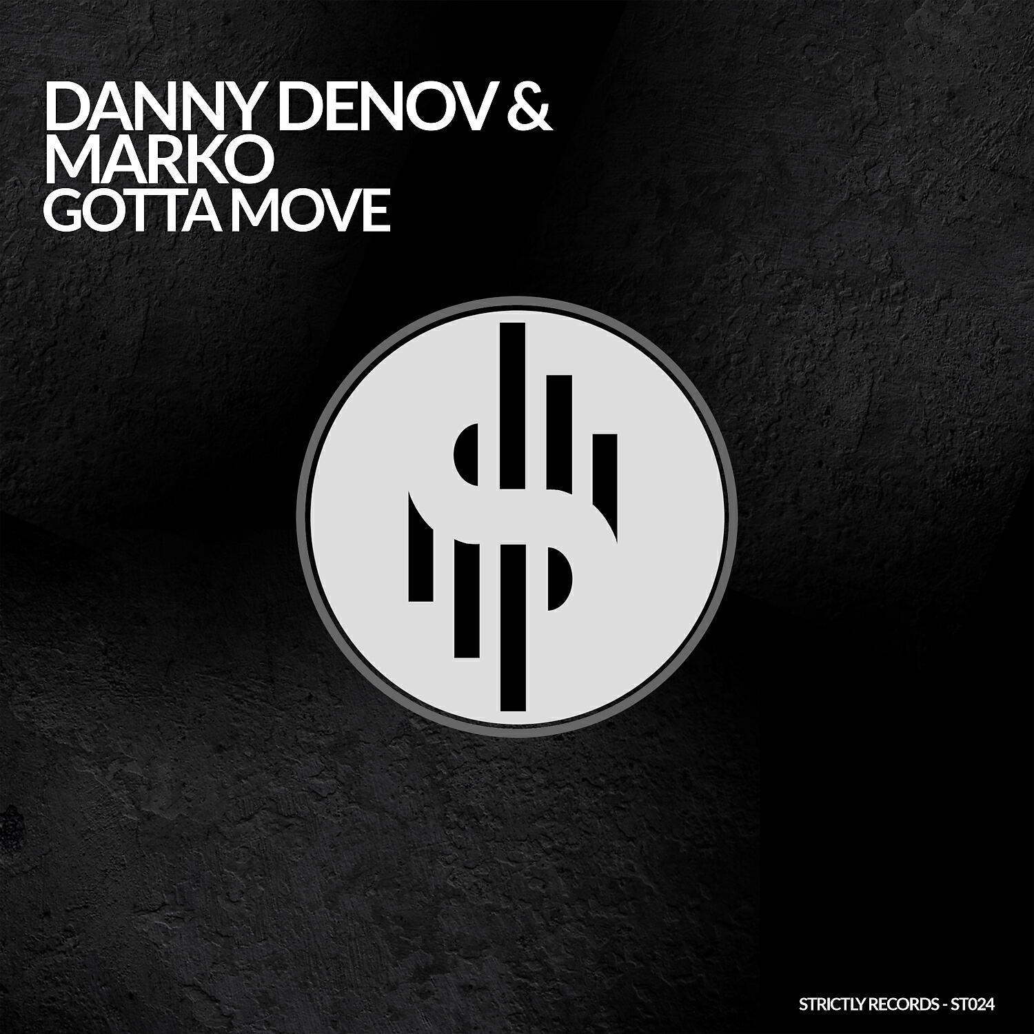 Danny Denov - Gotta Move