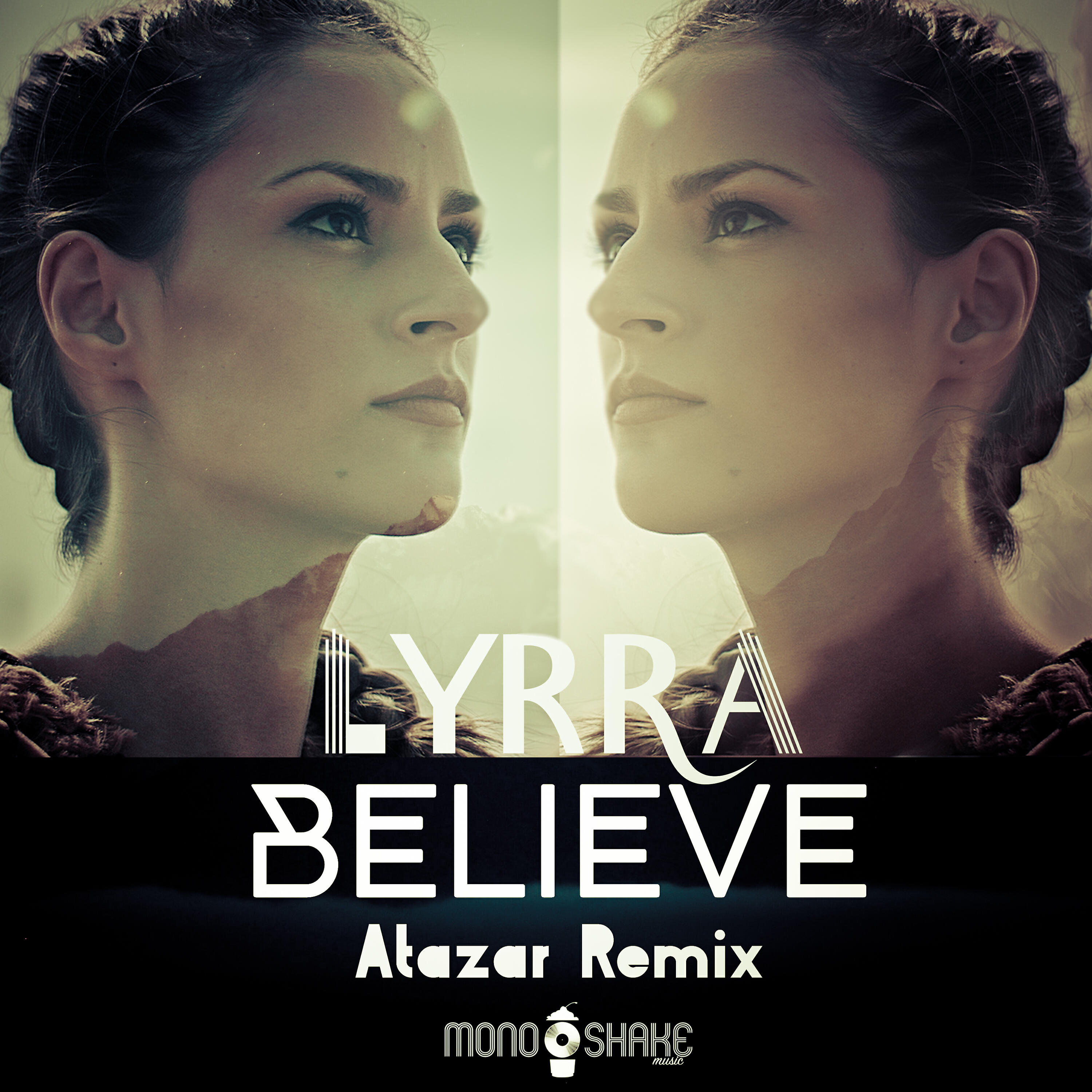 Lyrra - Believe (Atazar Extended Remix)