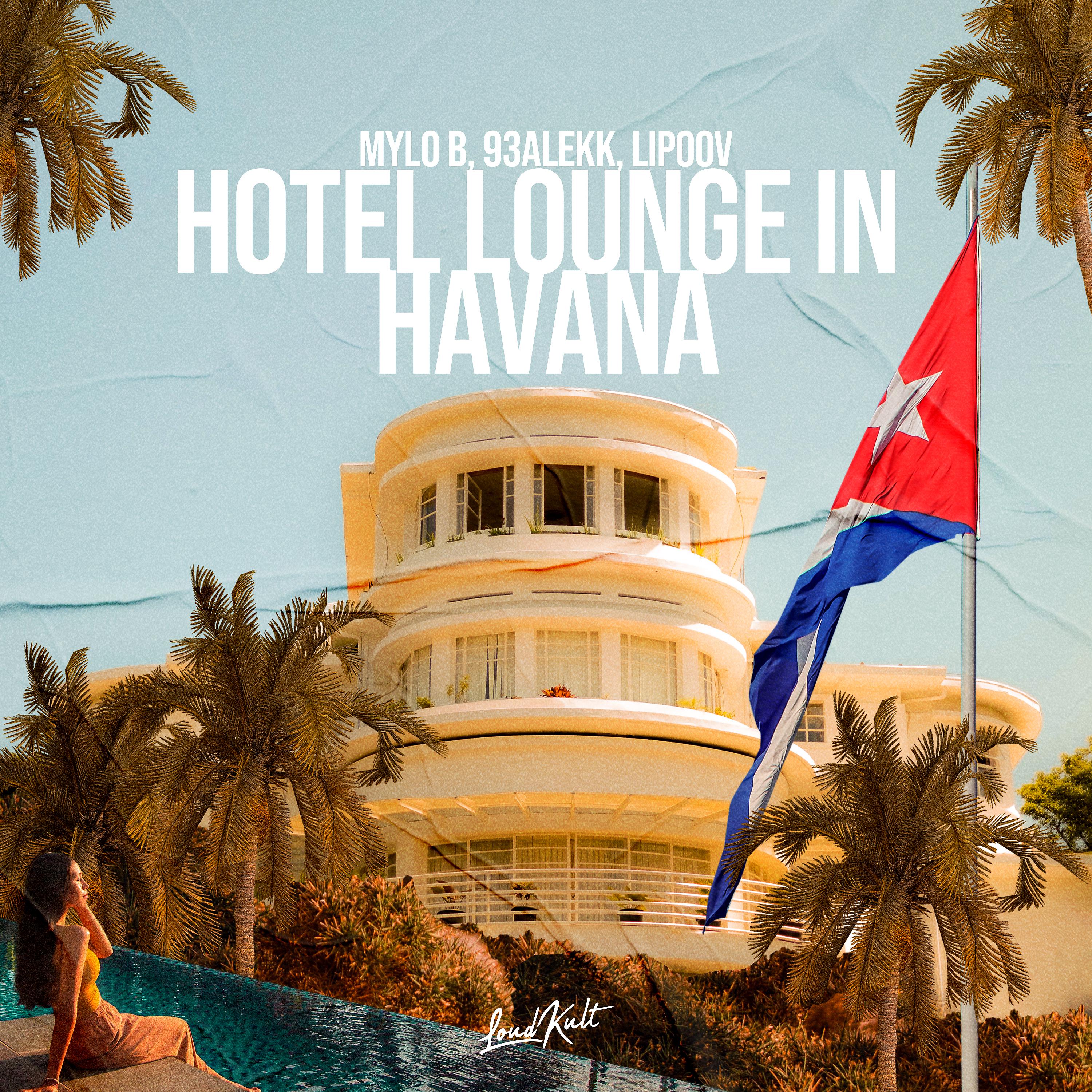 Постер альбома Hotel Lounge in Havana