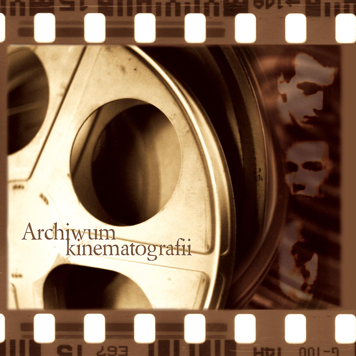 Постер альбома Archiwum Kinematografii