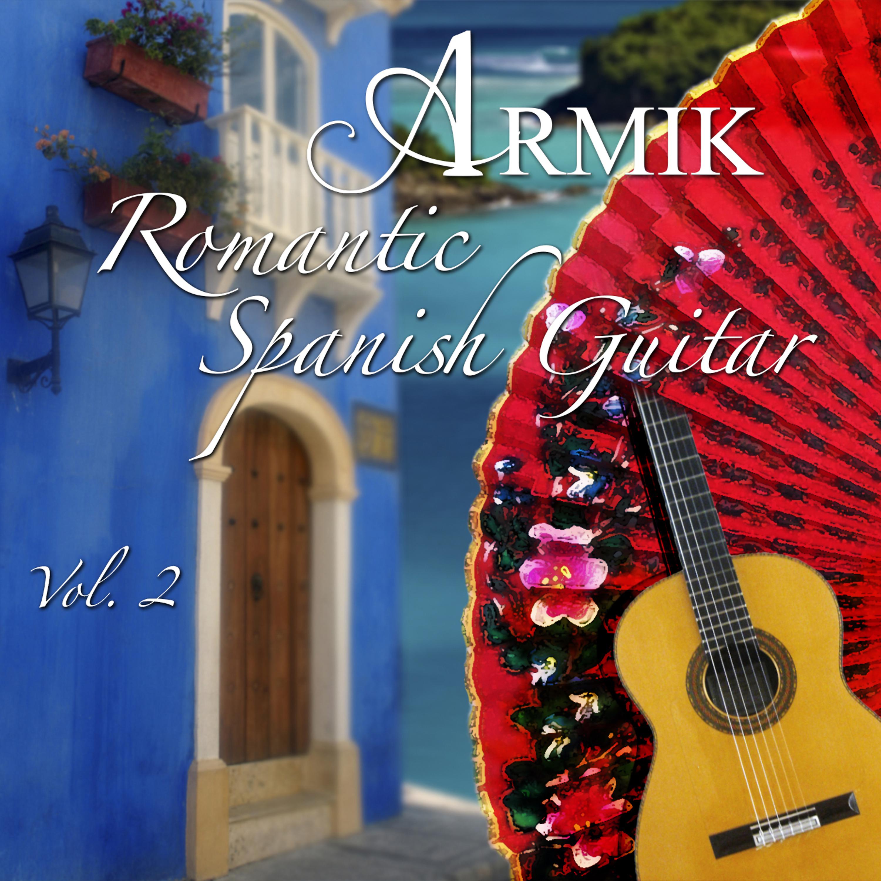 Постер альбома Romantic Spanish Guitar, Vol. 2