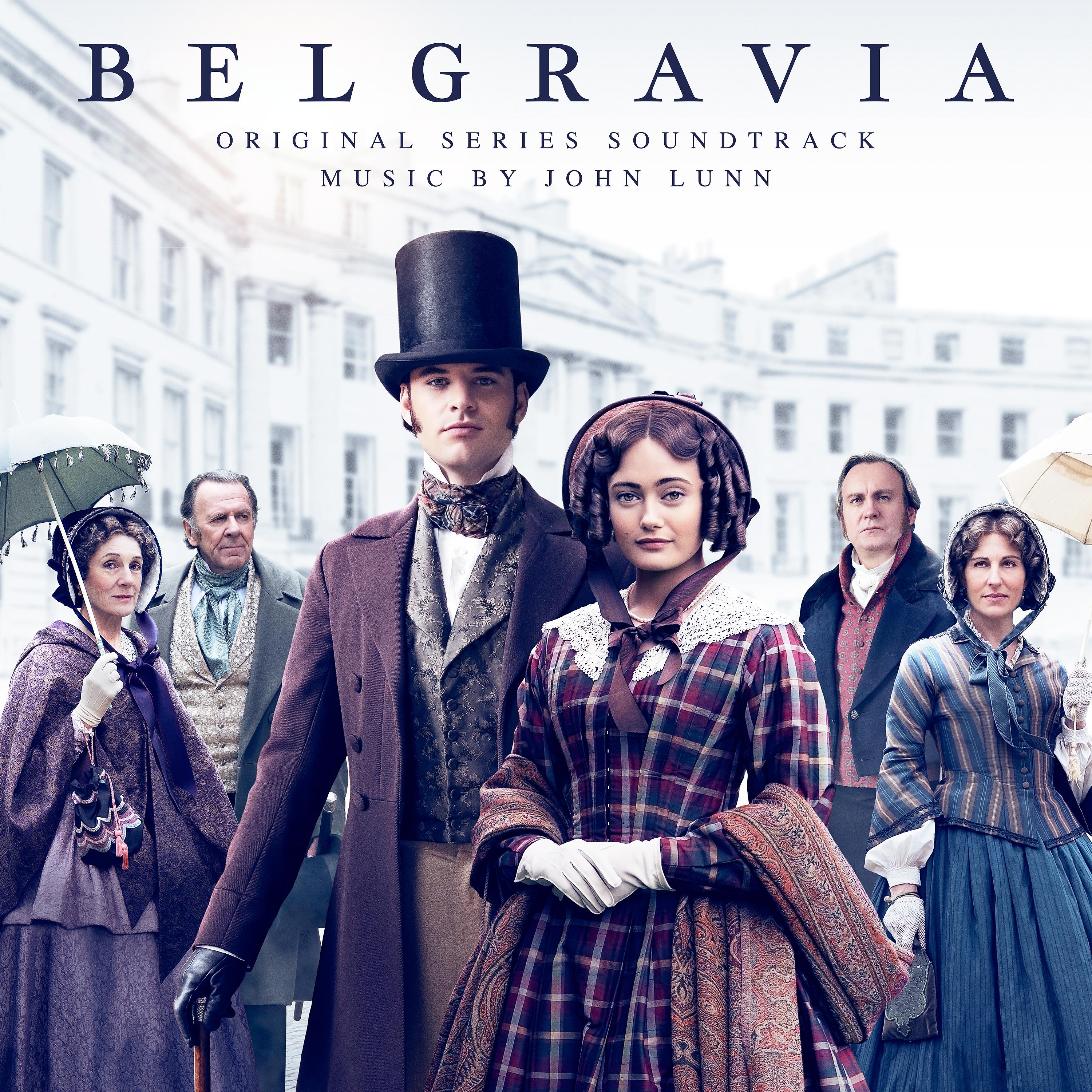 Постер альбома Belgravia (Original Series Soundtrack)