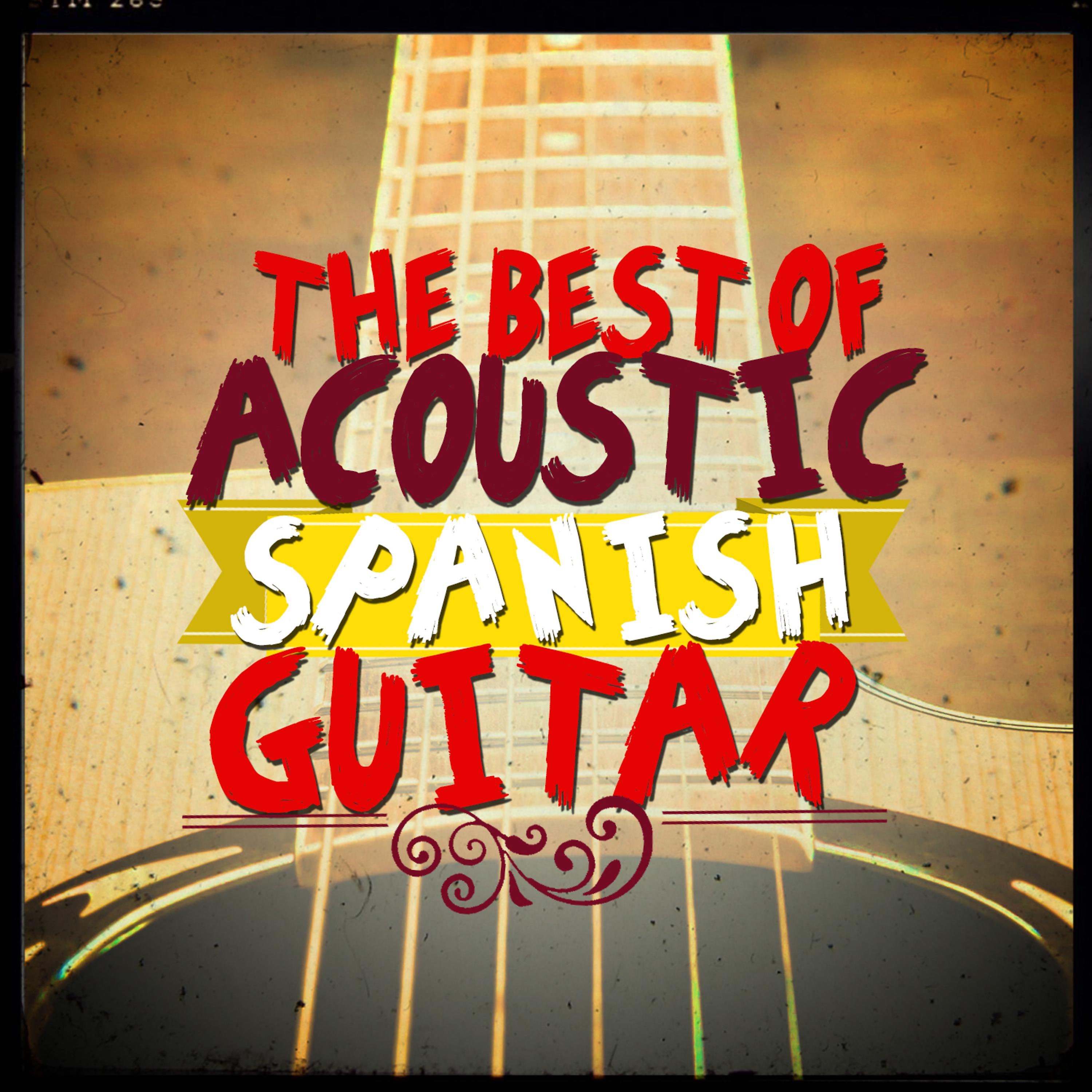 Постер альбома The Best of Acoustic Spanish Guitar