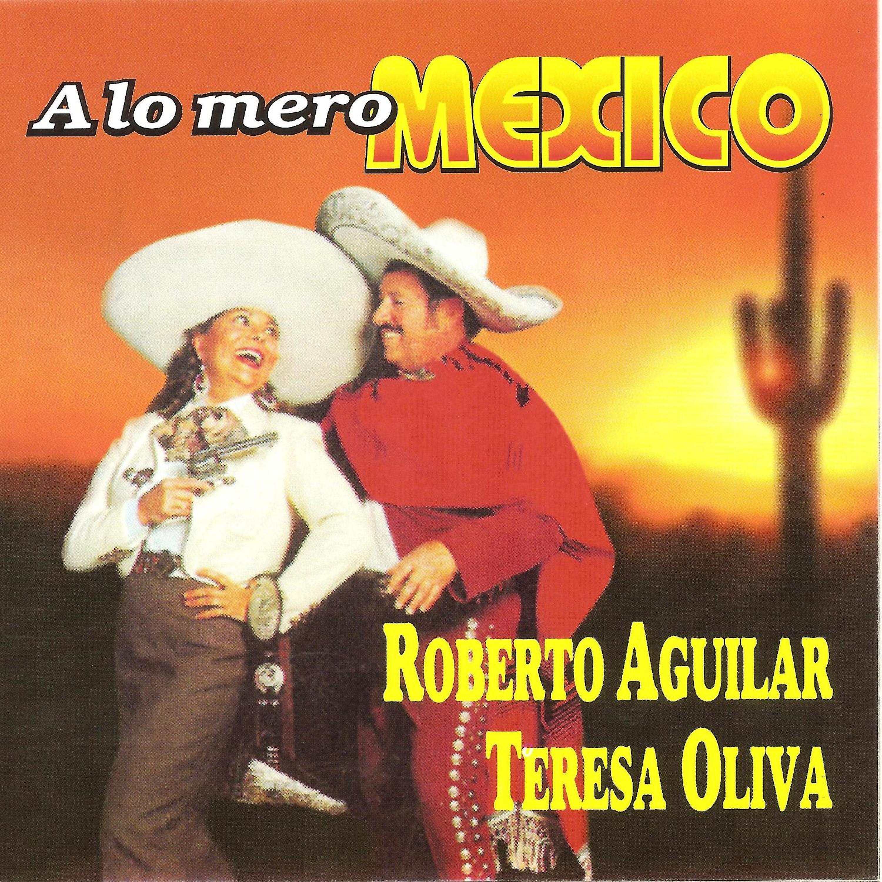 Постер альбома A Lo Mero México