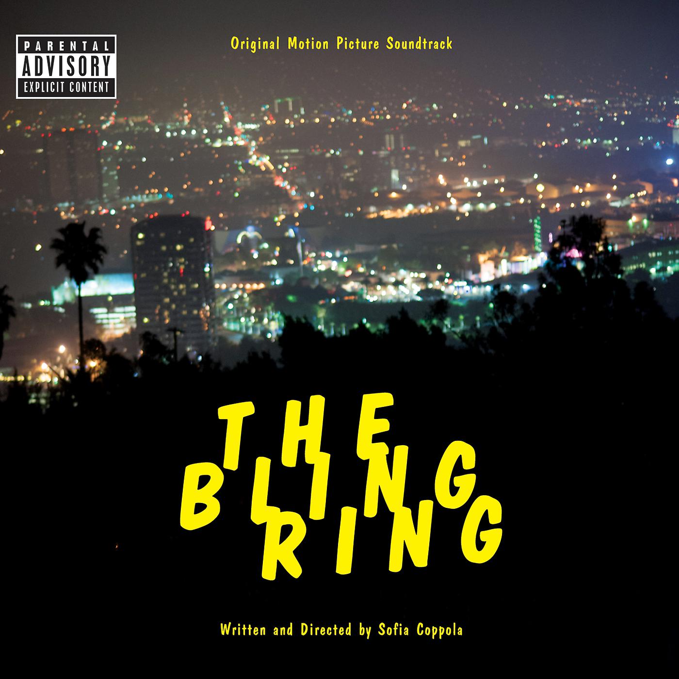 Постер альбома The Bling Ring: Original Motion Picture Soundtrack