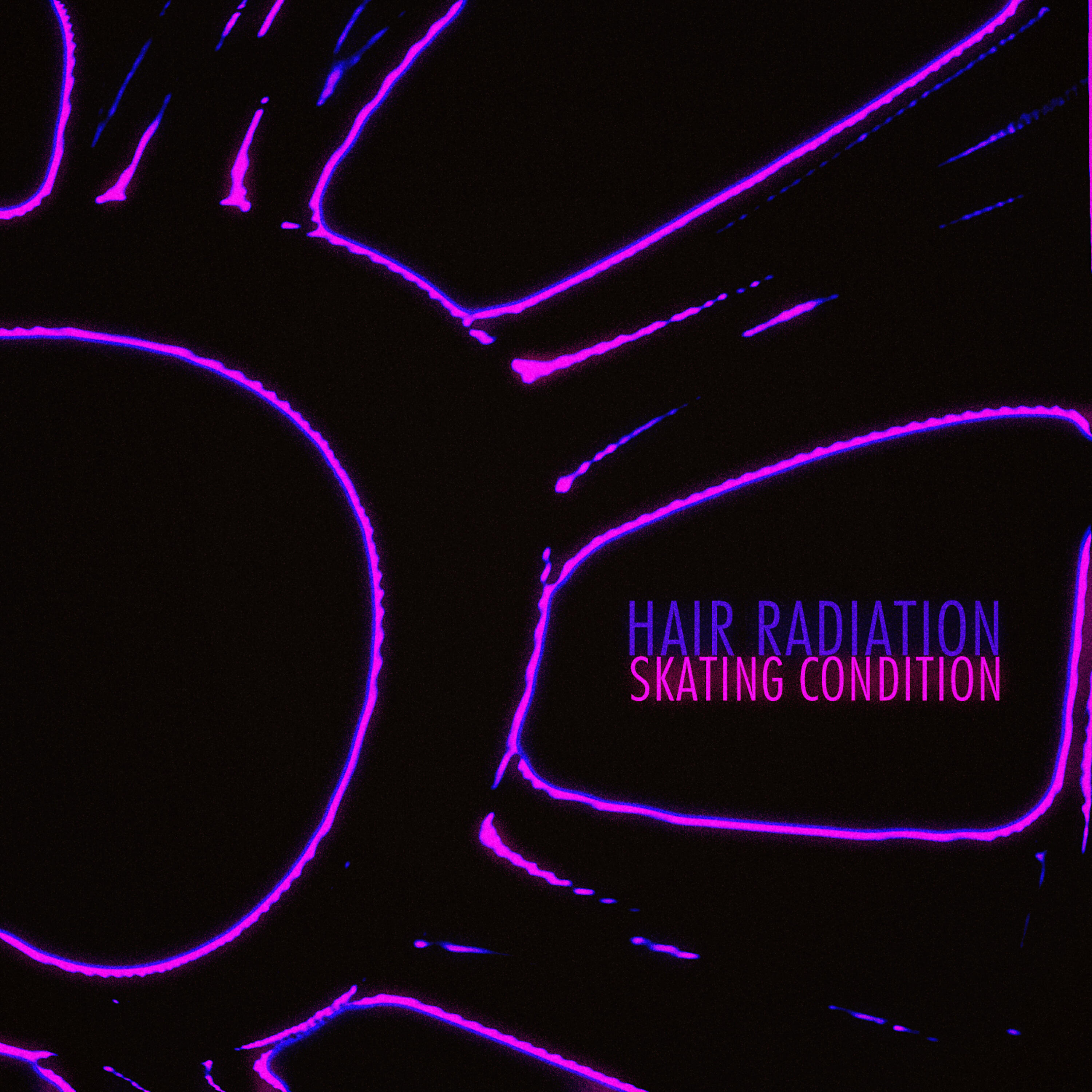 Skating Condition - Hair Radiation