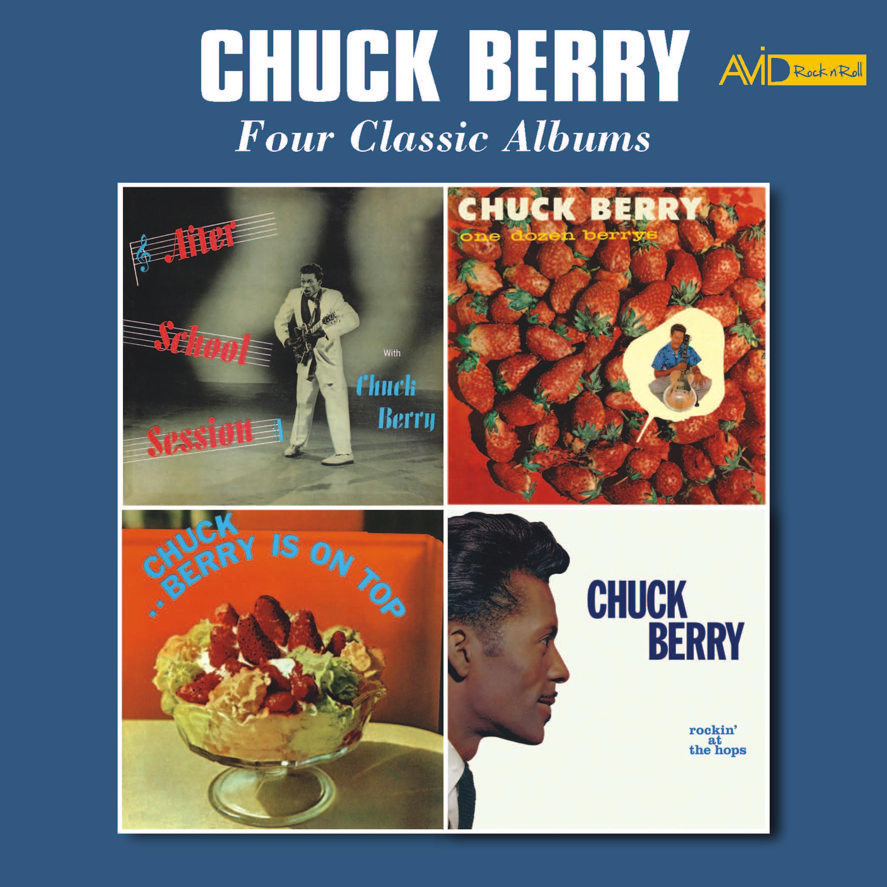 Постер альбома Four Classic Albums (After School Session / One Dozen Berrys / Chuck Berry Is on Top / Rockin' at the Hops) [Remastered]