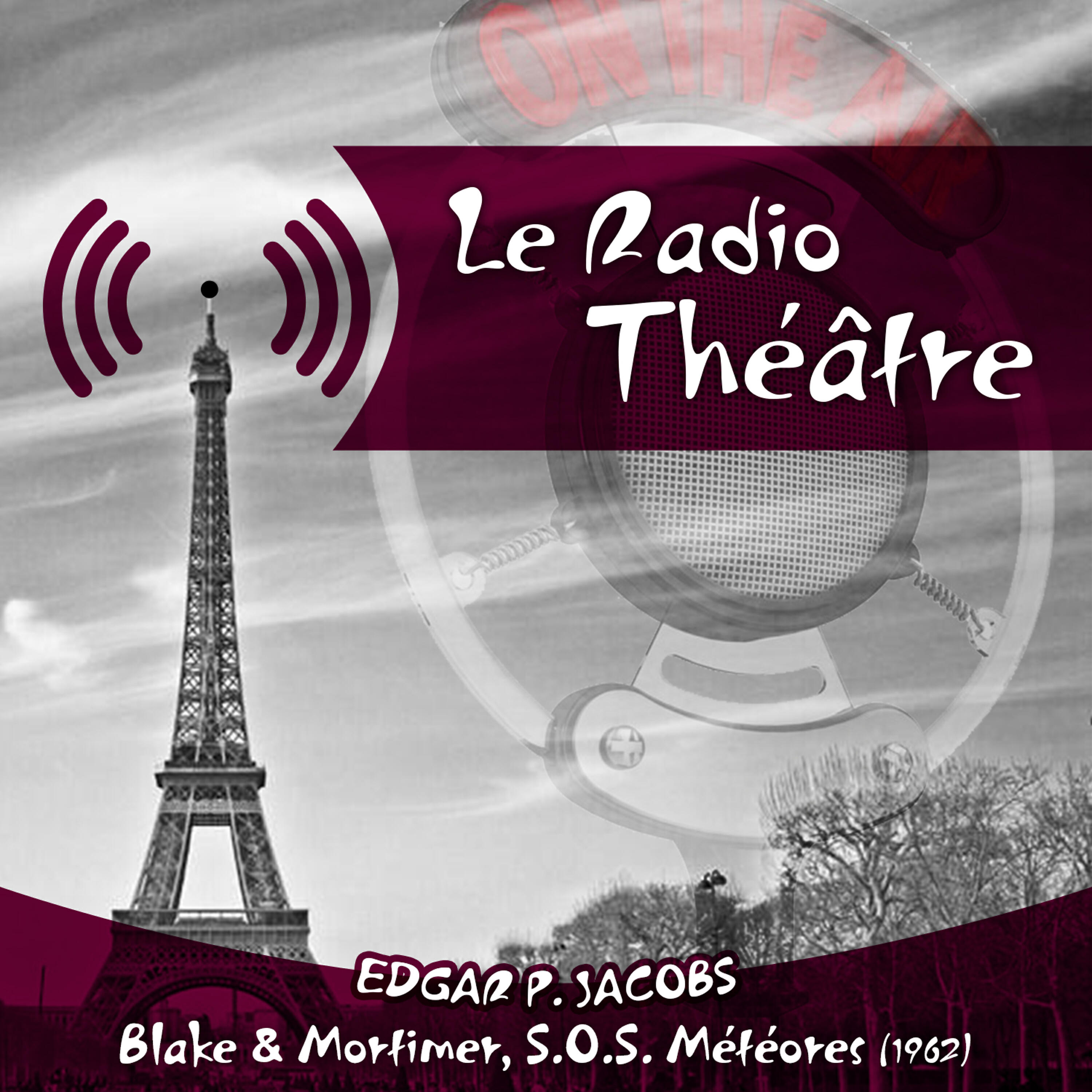 Serge Sauvion - Blake & Mortimer, S.O.S. Météores (Episodes 5, 6, 7, 8)