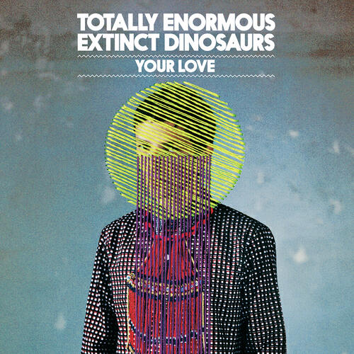 Totally Enormous Extinct Dinosaurs - Your Love (Mark Knight Remix)