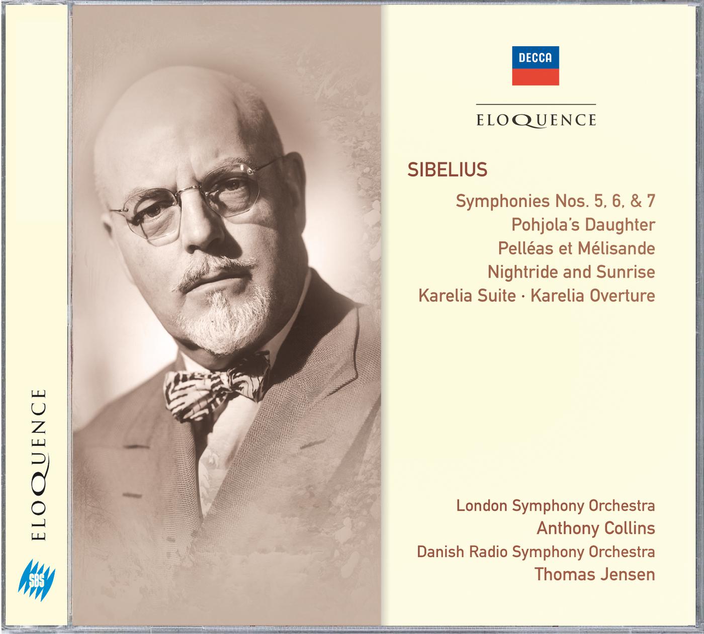 Постер альбома Sibelius: Symphonies 5, 6 & 7; Pohjola's Daughter; Pelléas et Mélisande