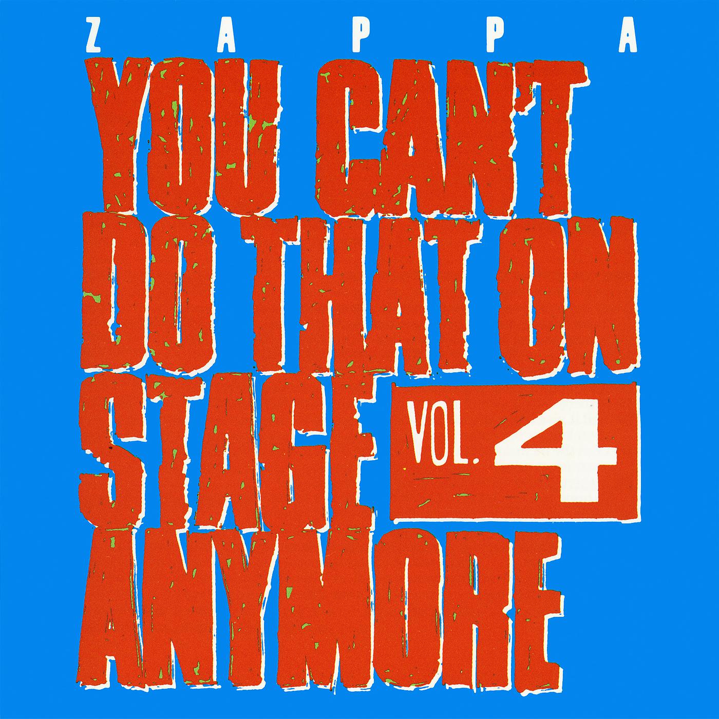 Постер альбома You Can't Do That On Stage Anymore, Vol. 4