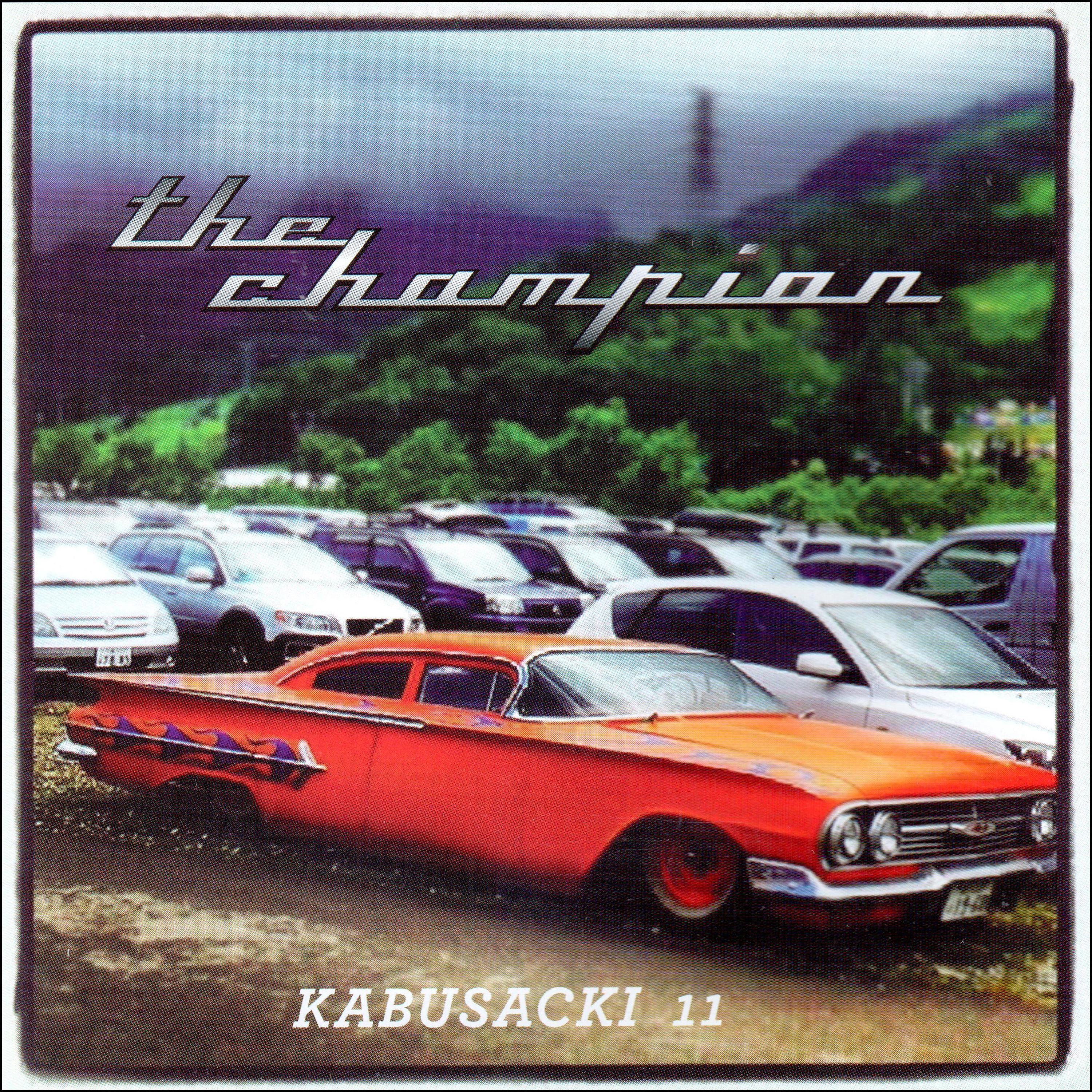 Постер альбома Kabusacki 11: The Champion