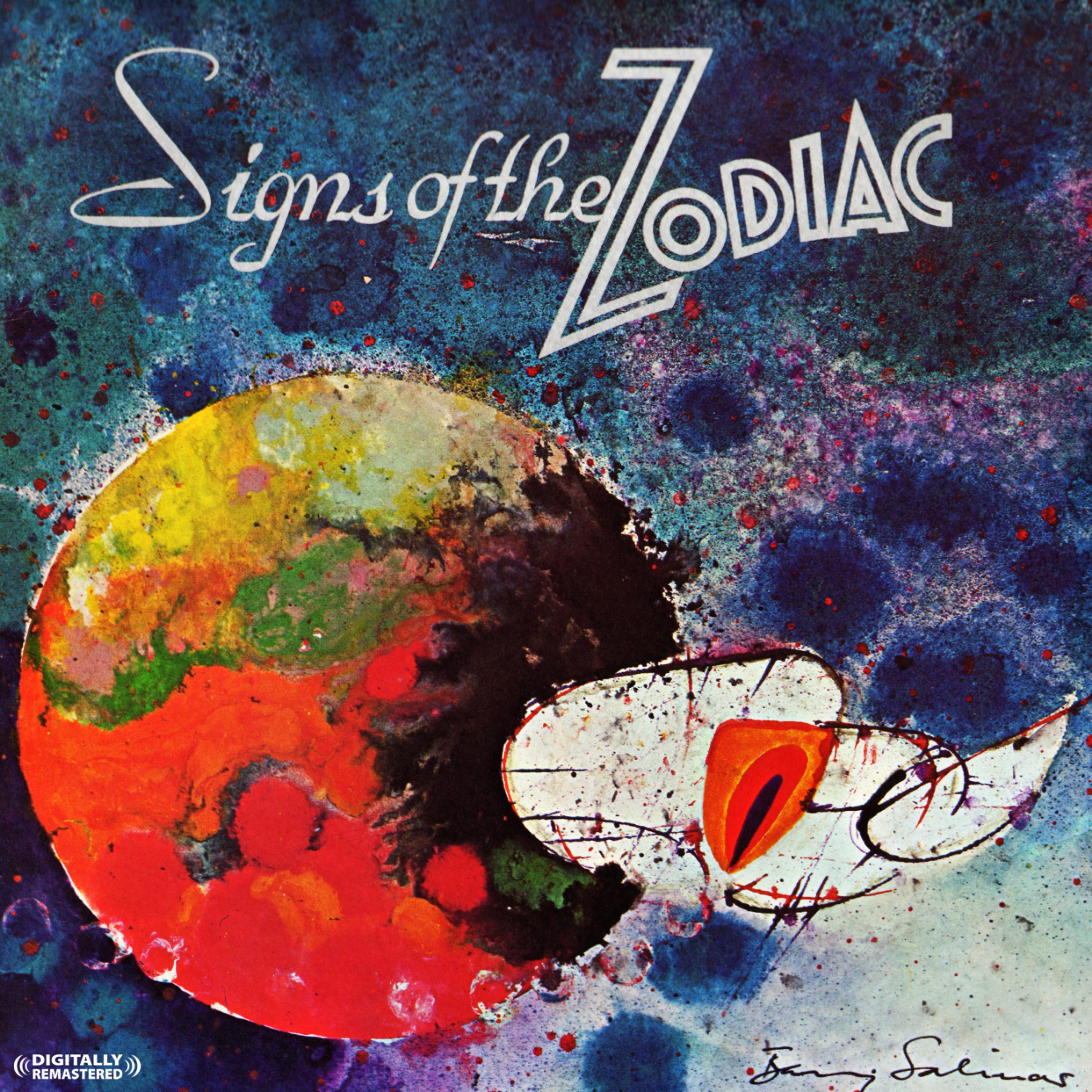 Постер альбома Signs Of The Zodiac (Digitally Remastered)