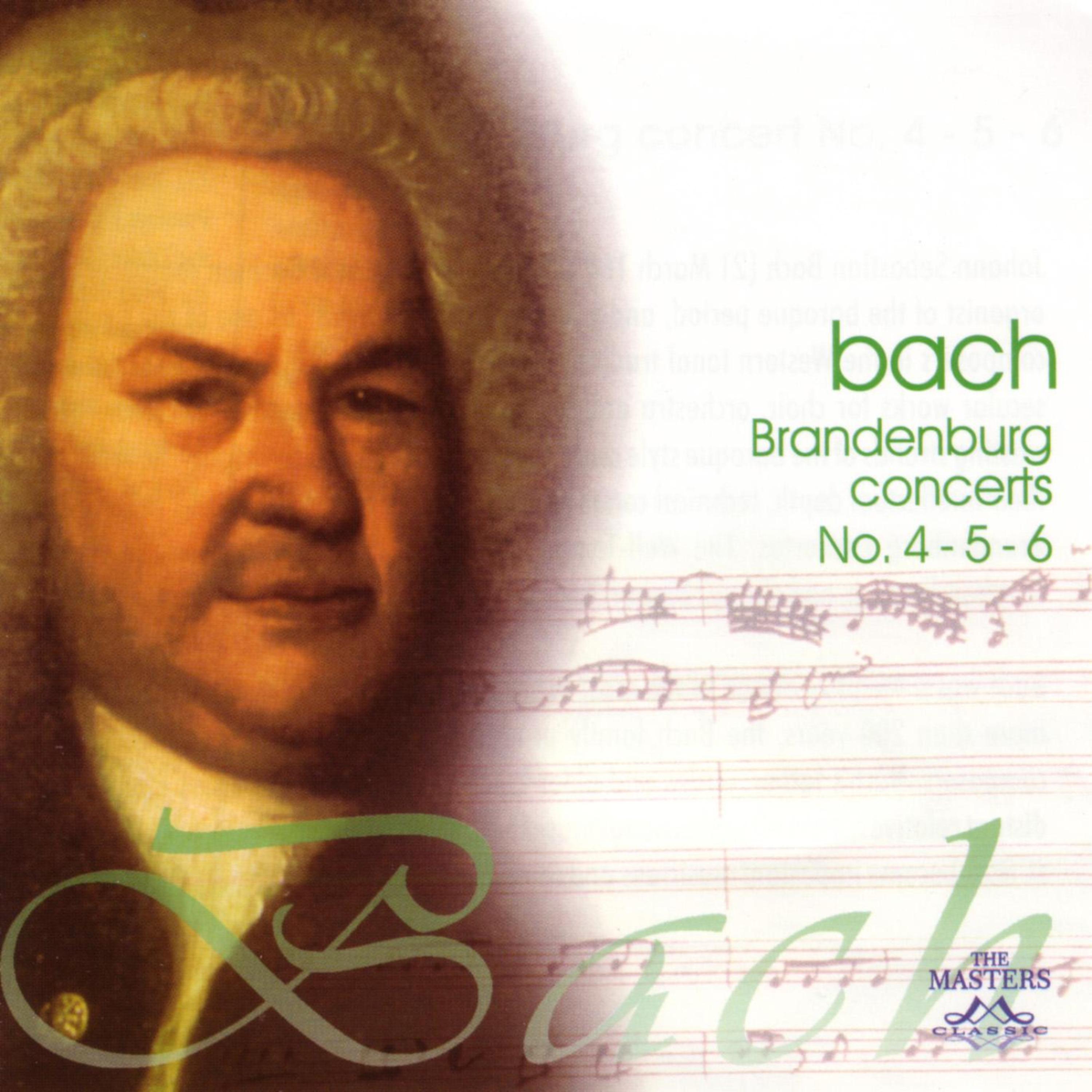 Постер альбома Bach: Brandenburg Concerts No. 4-5-6