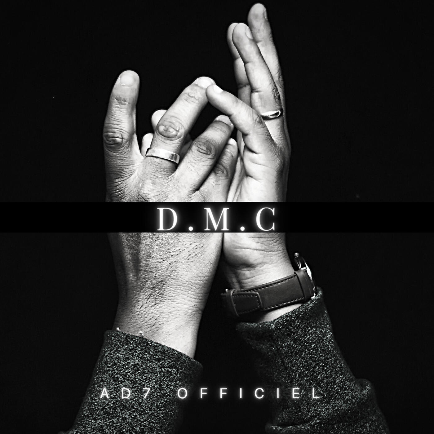 AD7 OFFICIEL - D.M.C