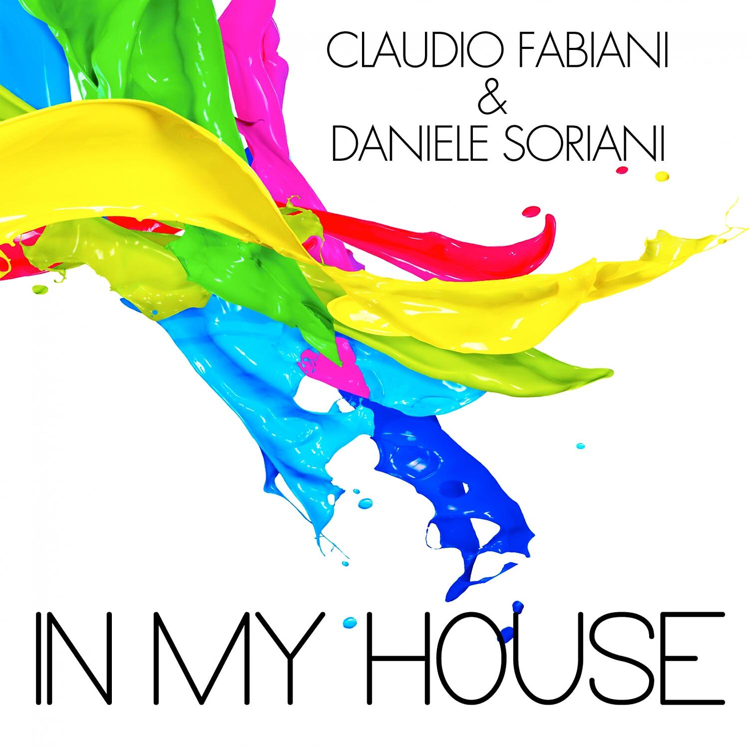 Claudio Fabiani - In My House (D-soriani Bora B Mix)