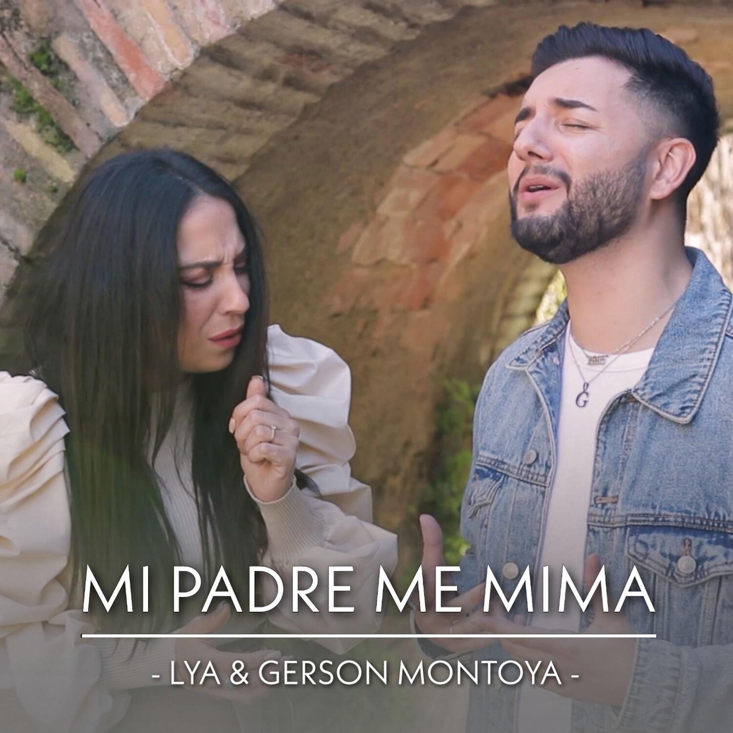 Gerson Montoya - Mi Padre Me Mima