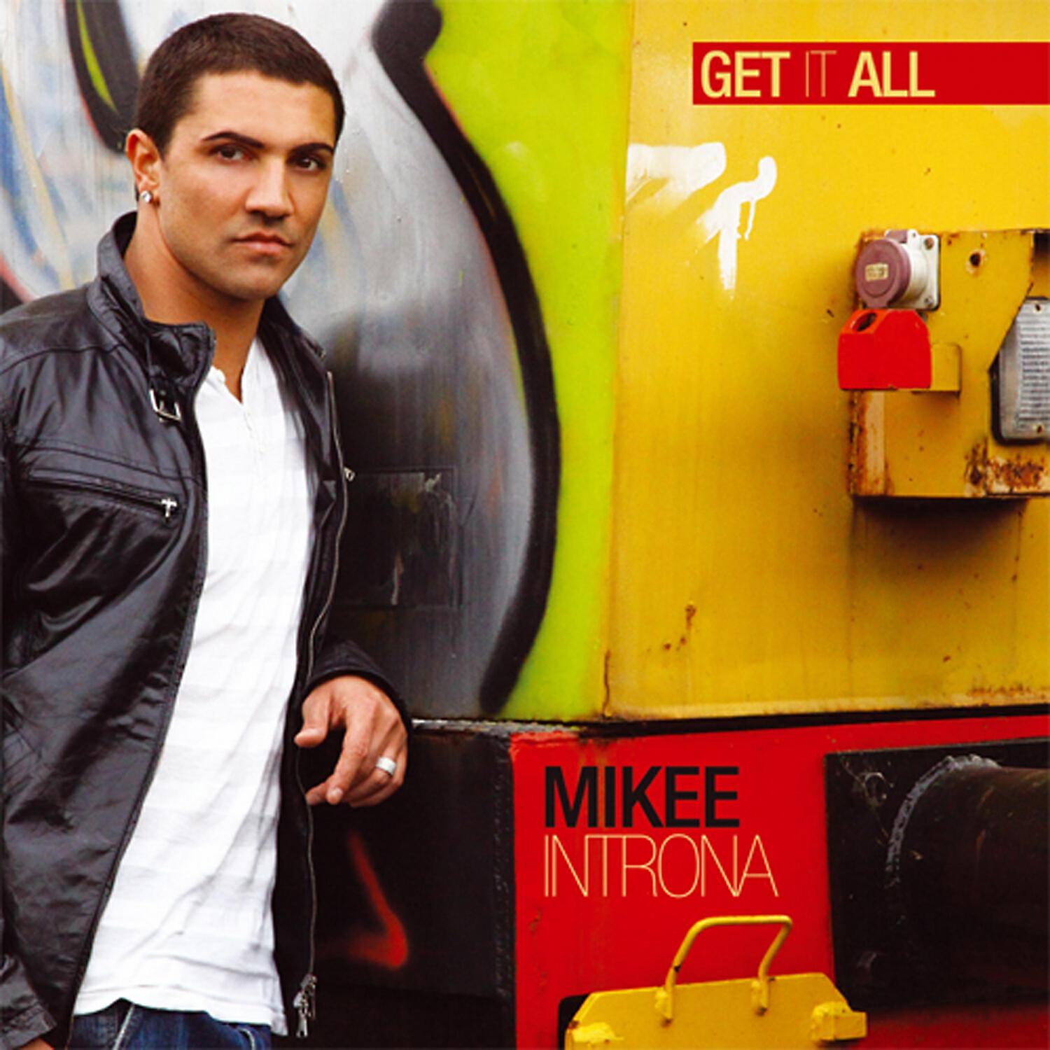 Mikee Introna - Get It All (Marl Mastersoul & Roby Montano Edit)