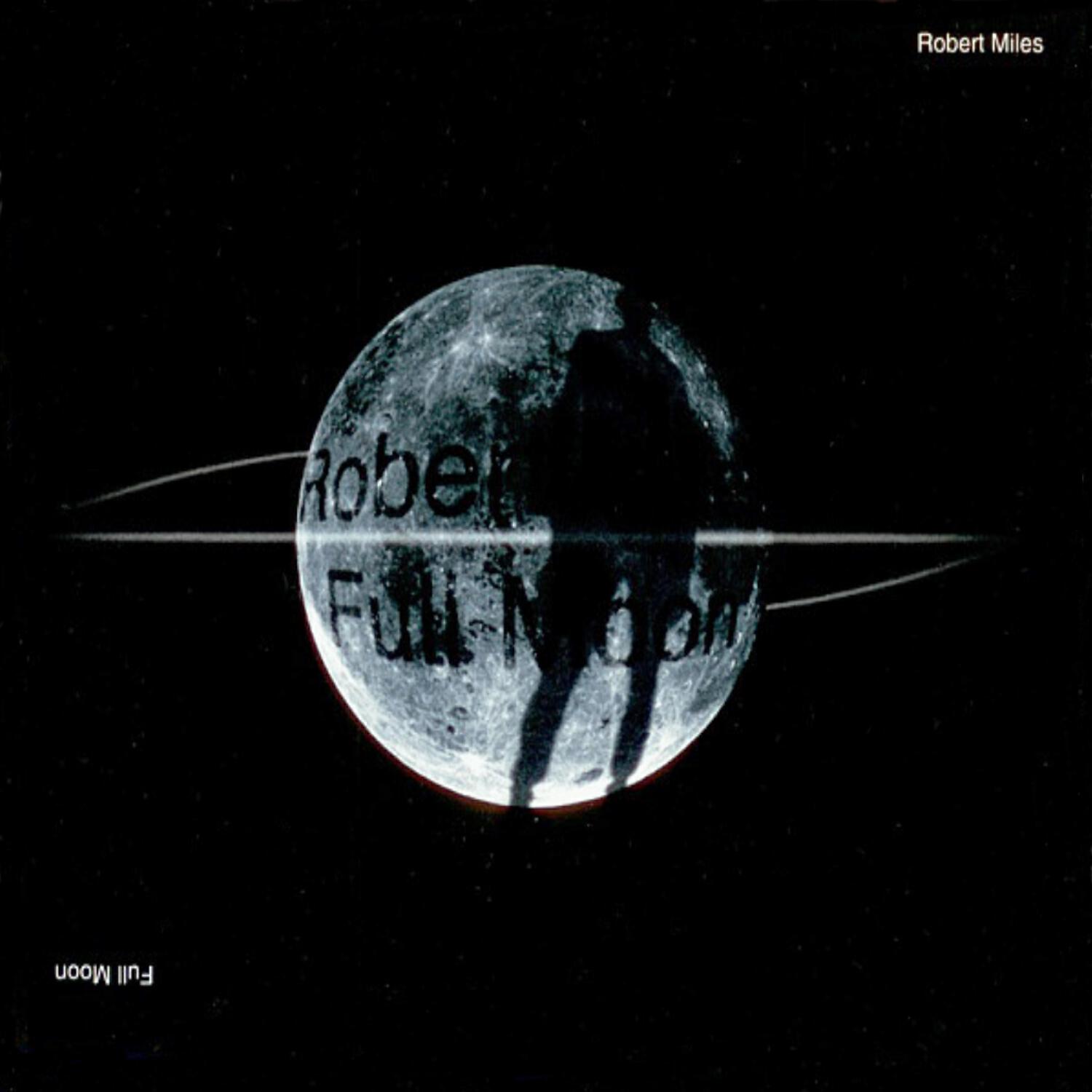 Robert Miles - Full Moon (Fluke Instrumental Eclipse)