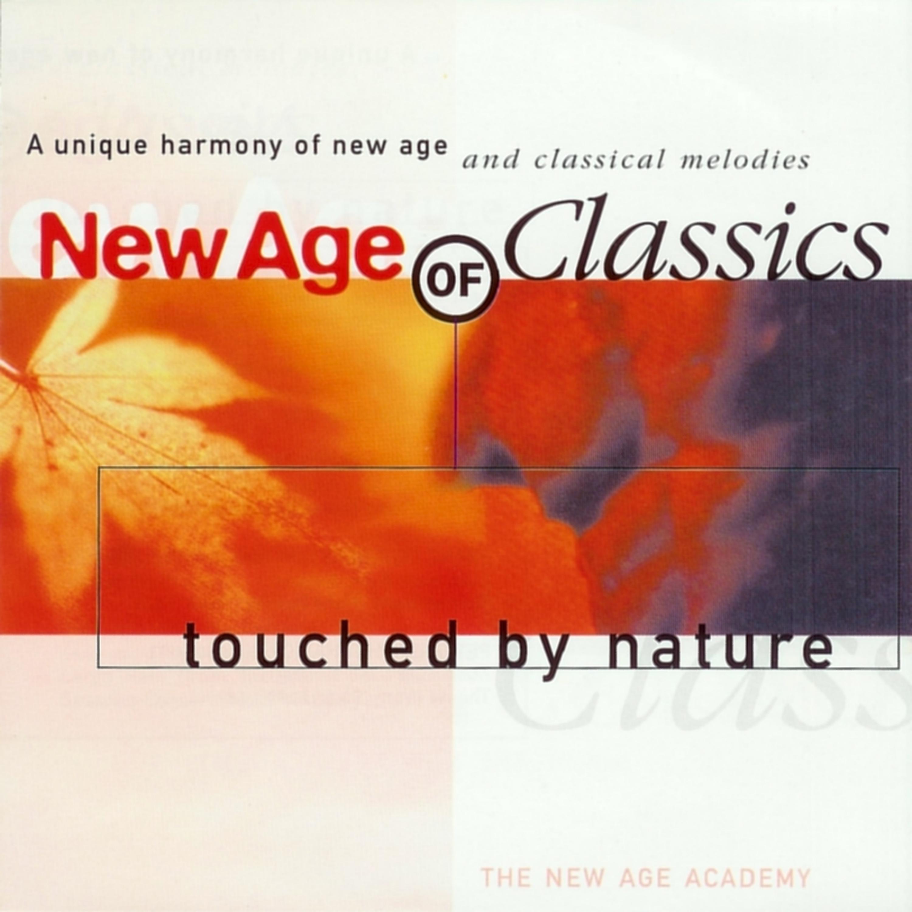 Постер альбома New Age of Classics - Touched By Nature