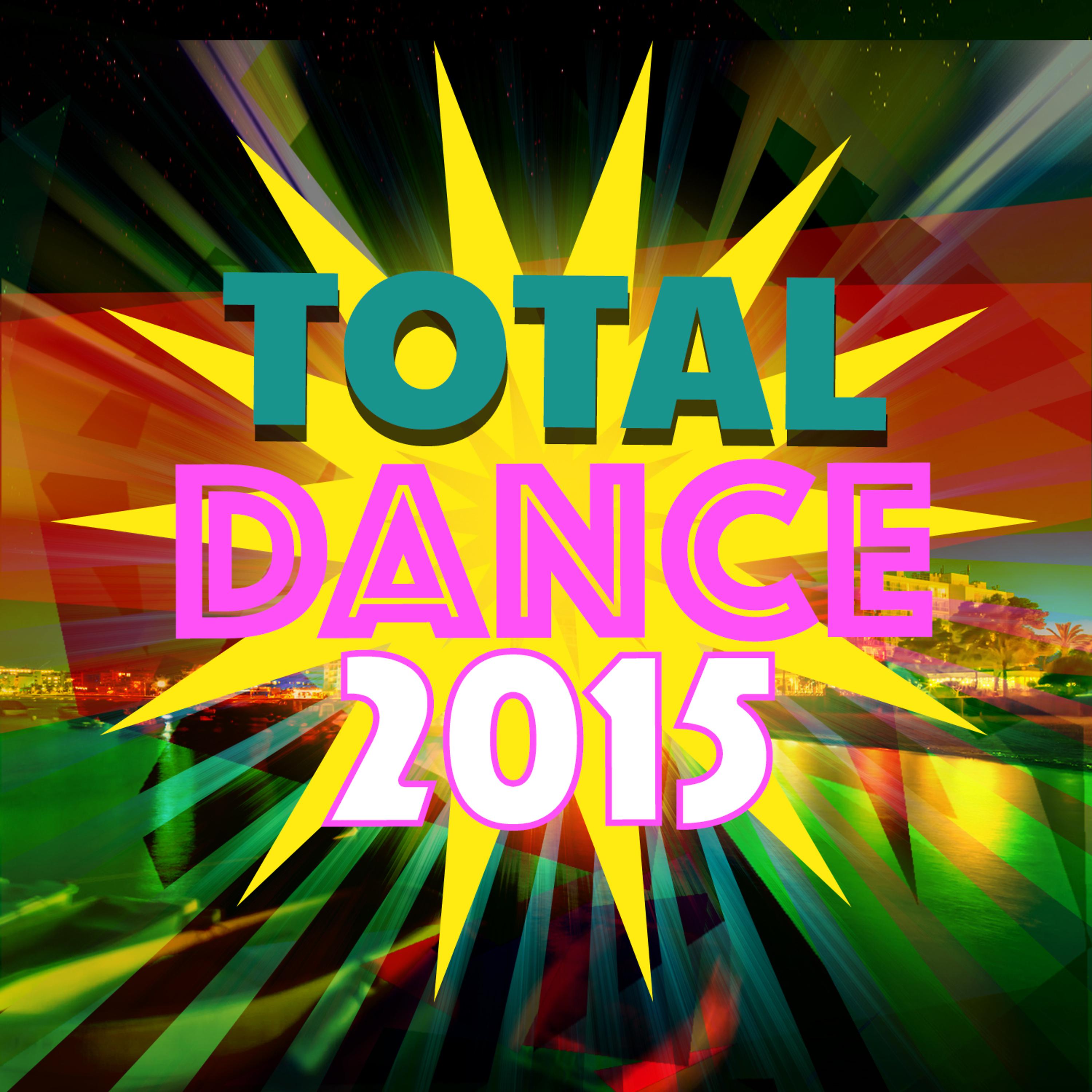 Постер альбома Total Dance 2015