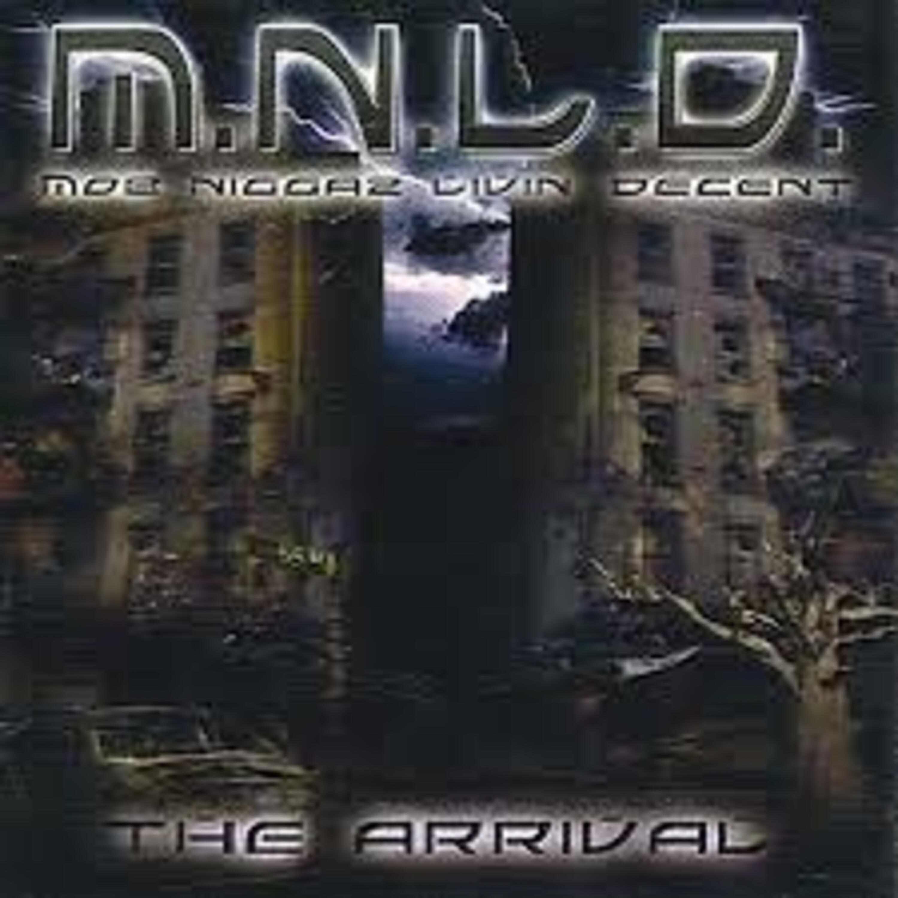 MNLD - Until the Money Comes
