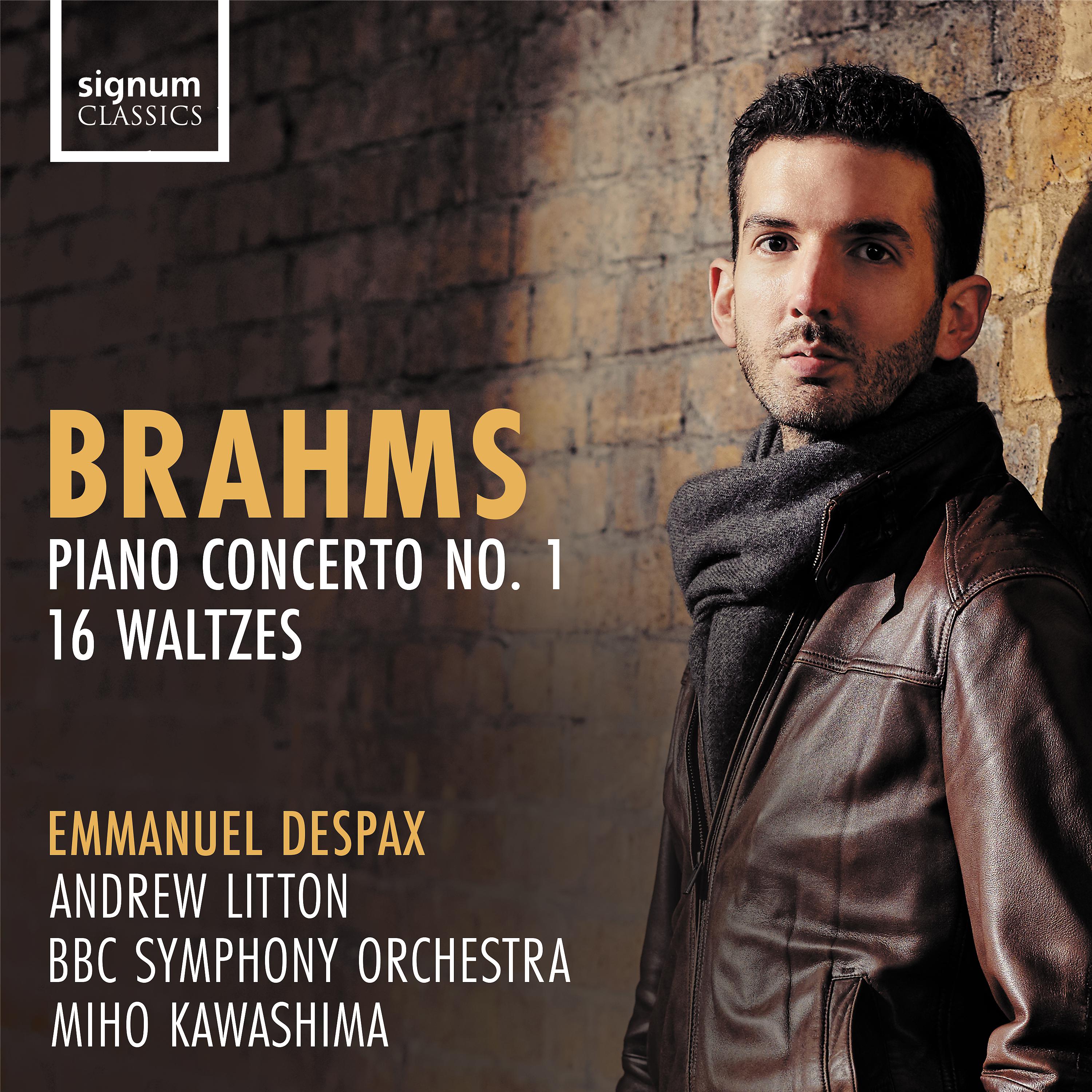 Постер альбома Brahms: Piano Concerto No. 1 & 16 Waltzes