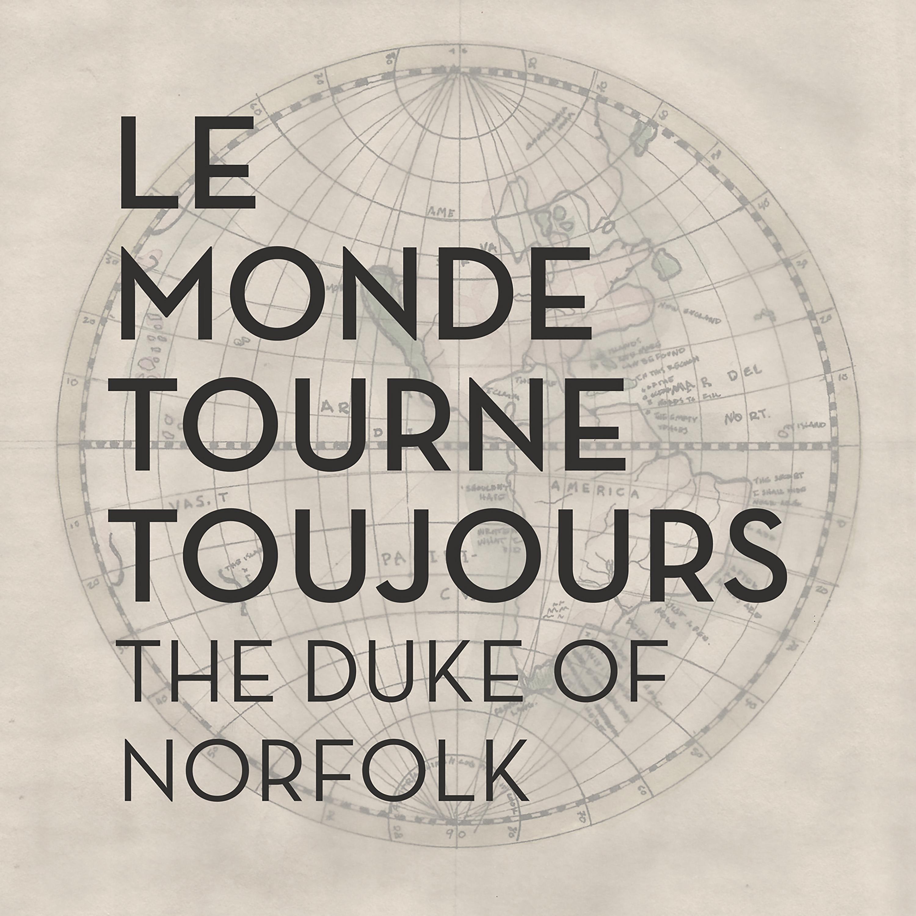 Постер альбома Le Monde Tourne Toujours