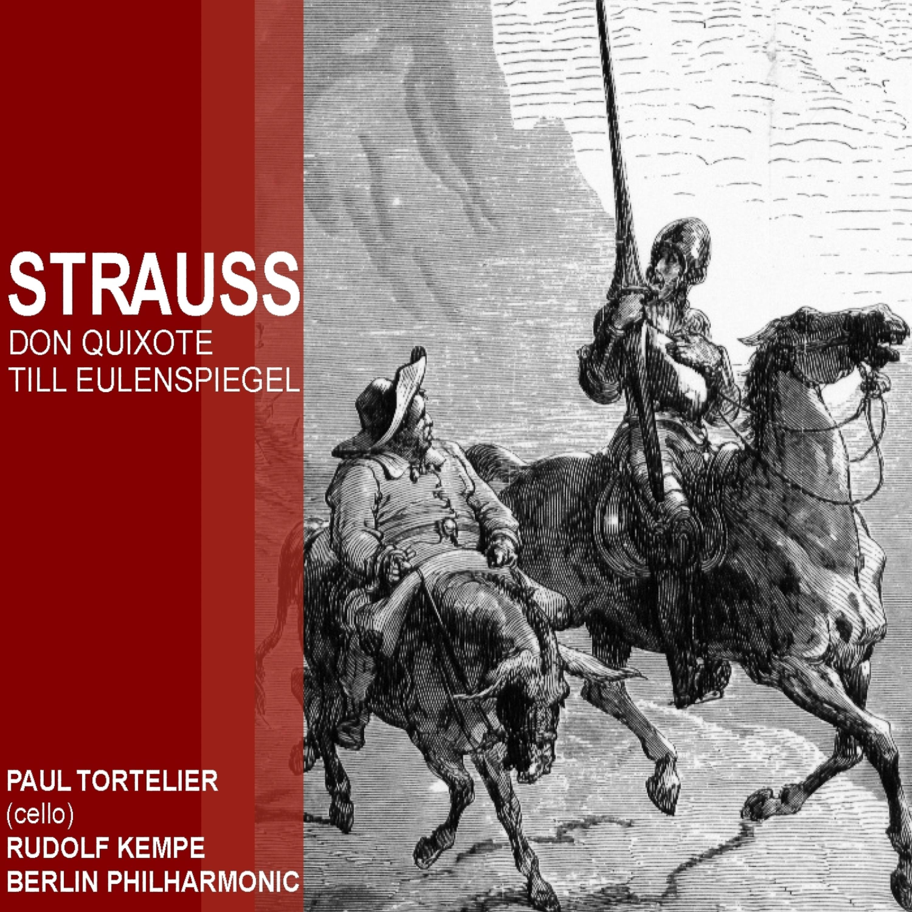 Постер альбома Strauss: Don Quixonte; Till Eulenspiegel