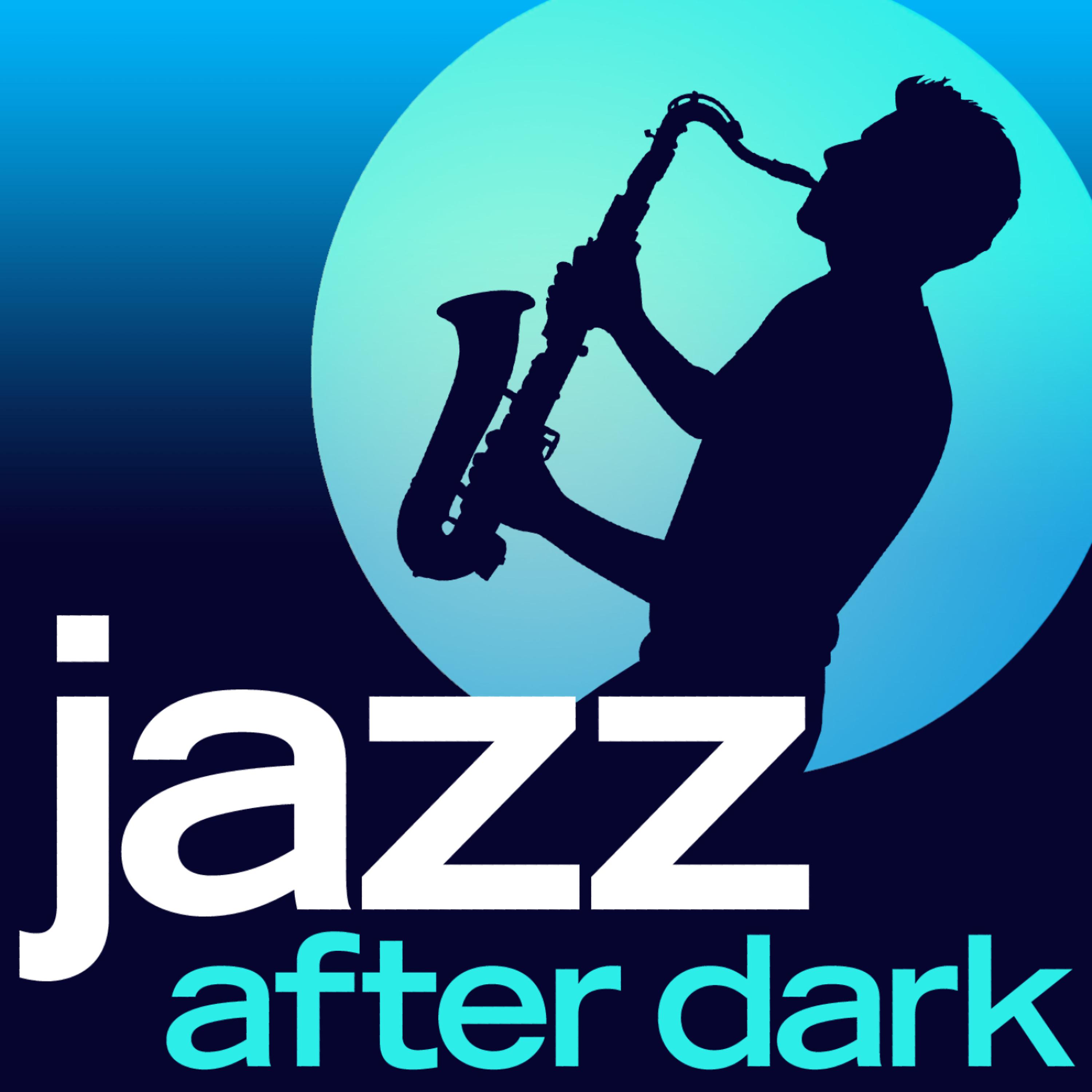 Постер альбома Jazz After Dark - 30 Late Night Smooth Jazz Classics