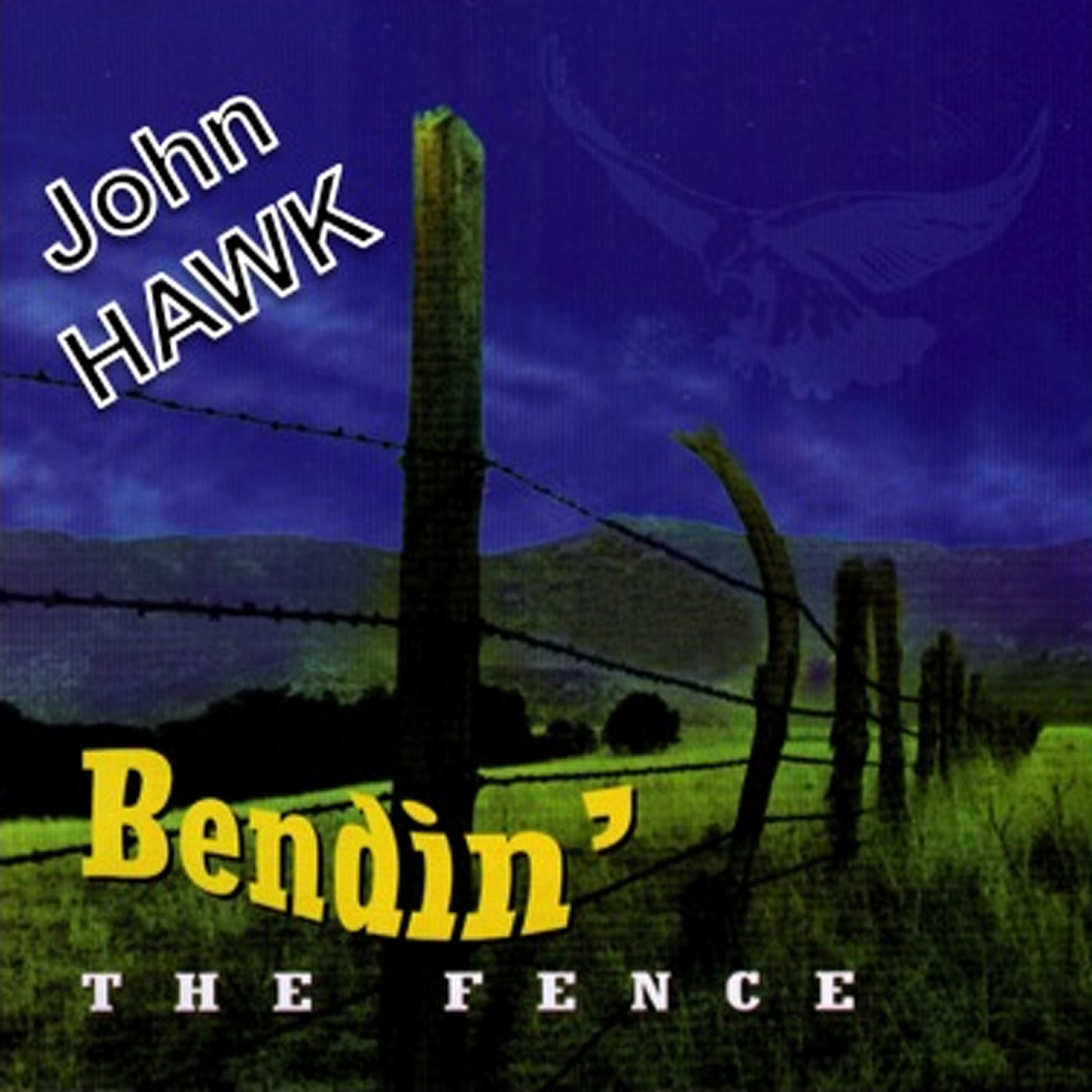 John Hawk - Mind Your Own Business 