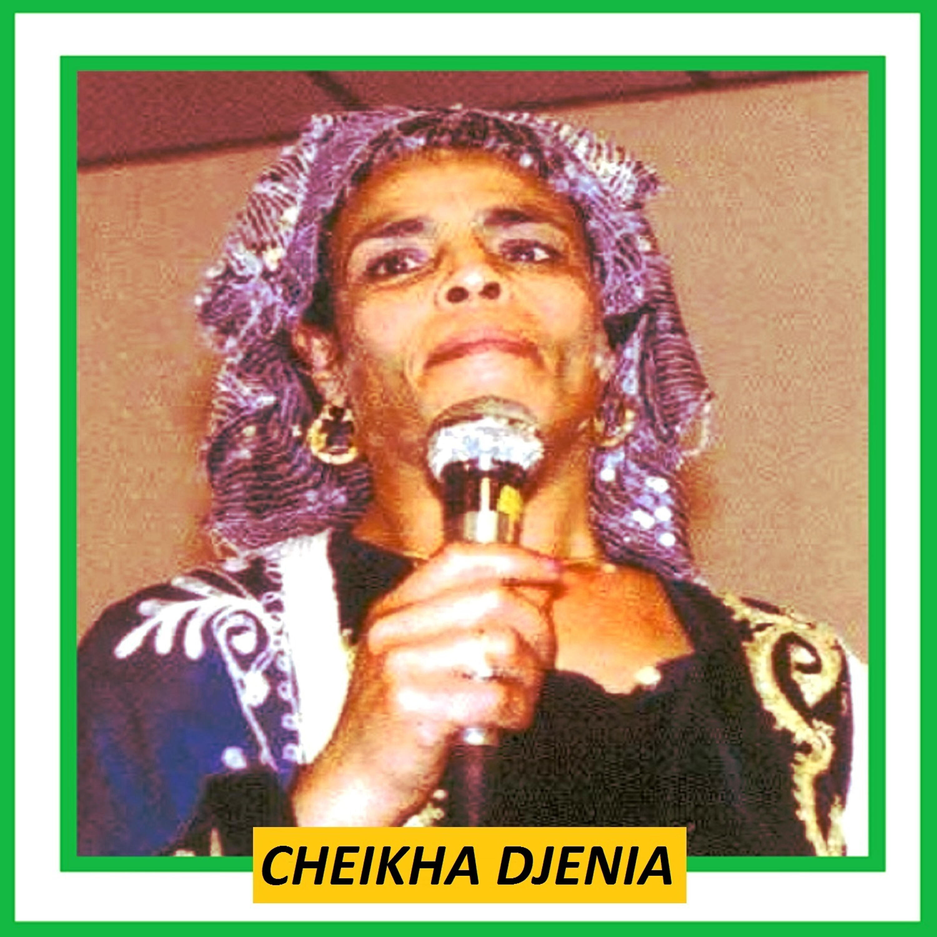 Cheikha Djenia - Chika chika