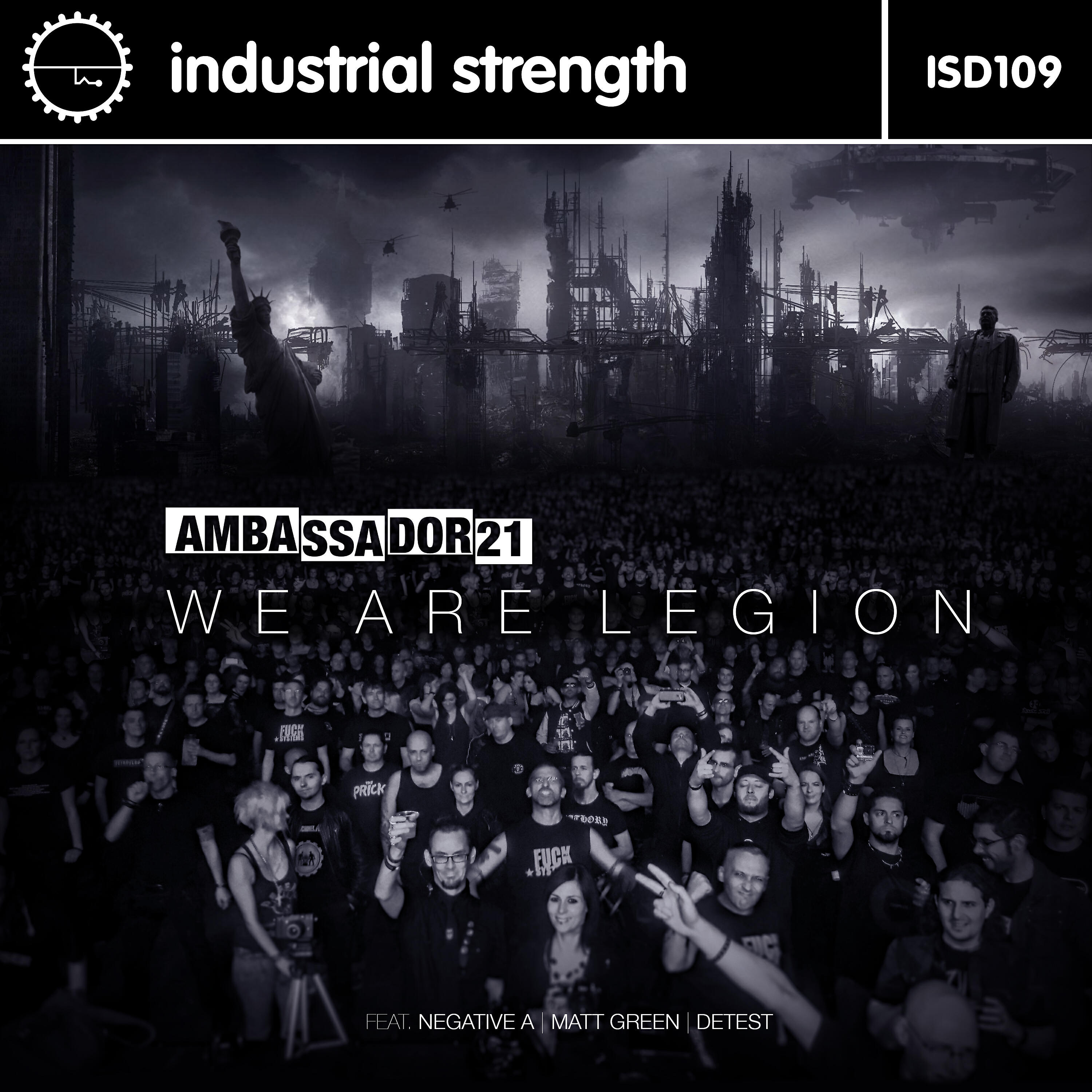 AMBASSADOR21 - We Are Legion (Detest Remix)
