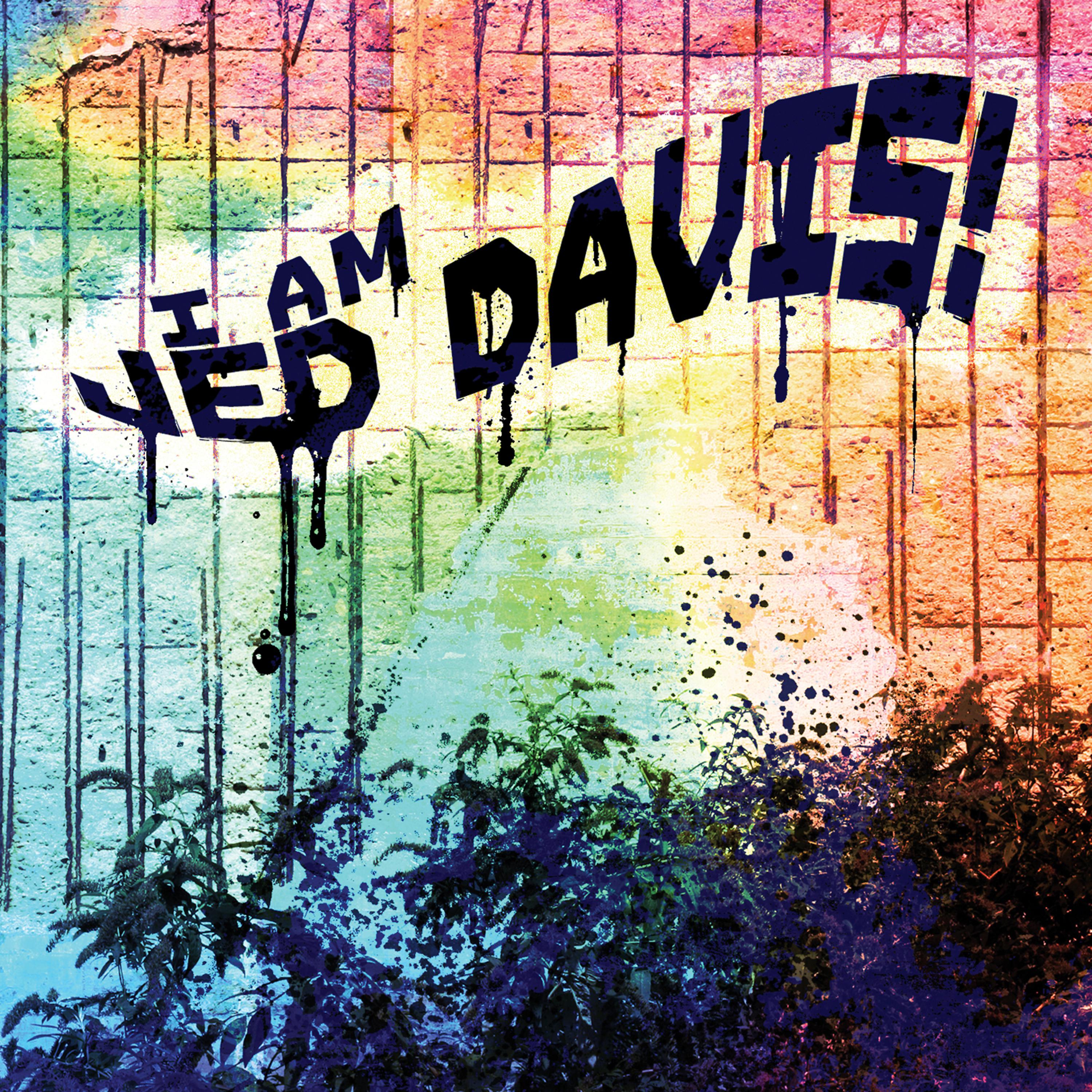 Постер альбома I Am Jed Davis!