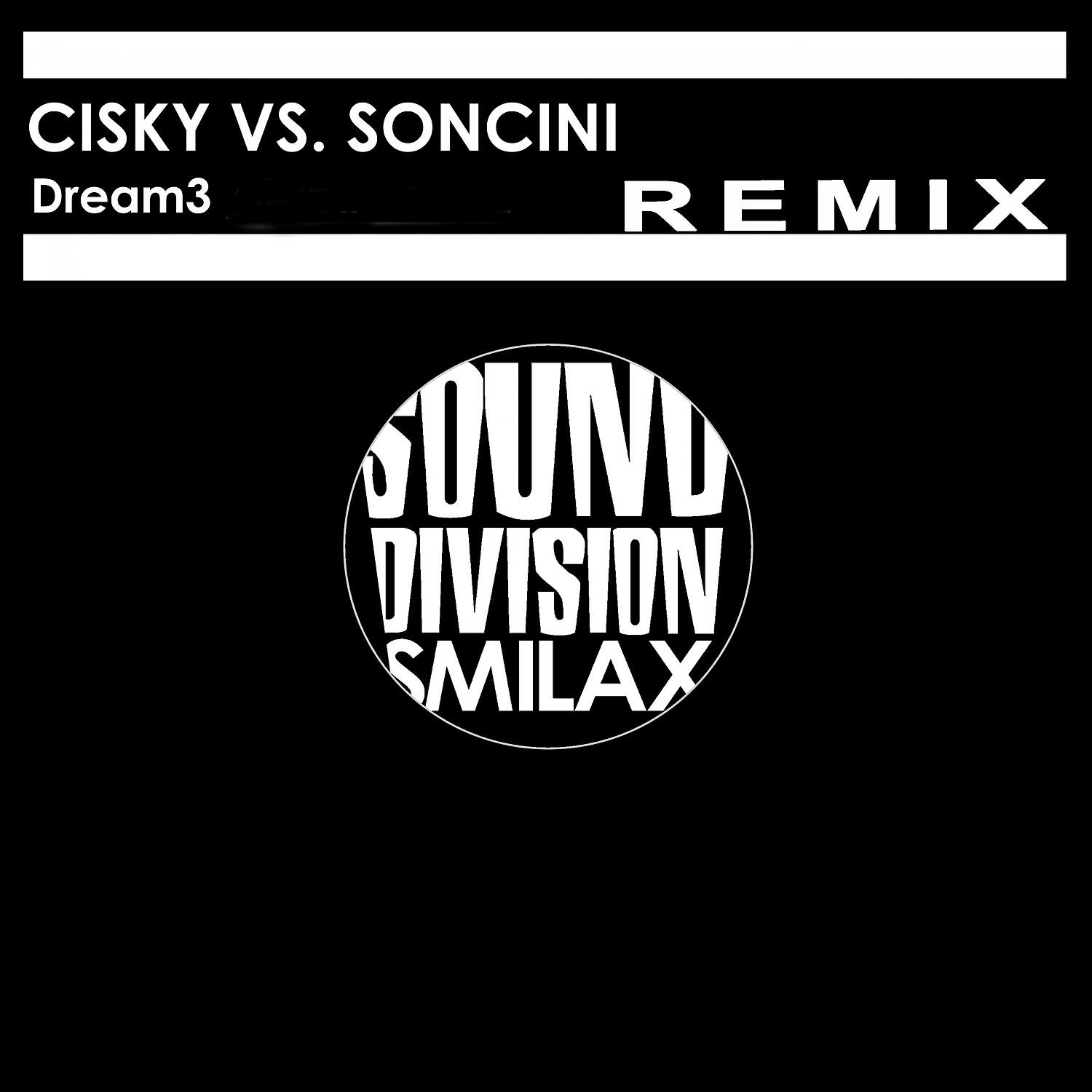 Cisky - Dream3 (Stefano Amalfi Remix)