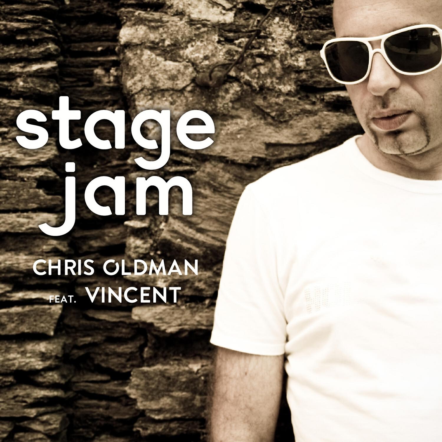 Chris Oldman - Stage Jam (Radio Mix)
