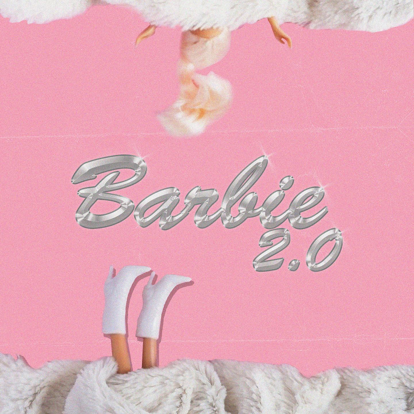 Постер альбома Barbie 2.0