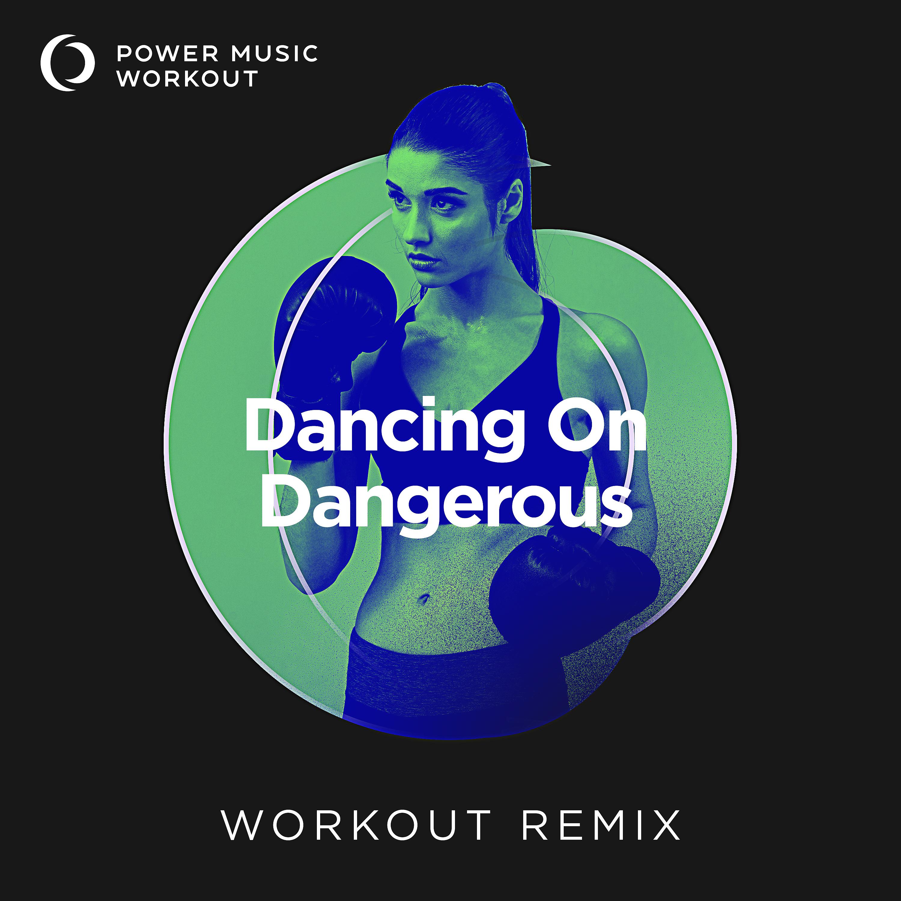 Постер альбома Dancing on Dangerous - Single