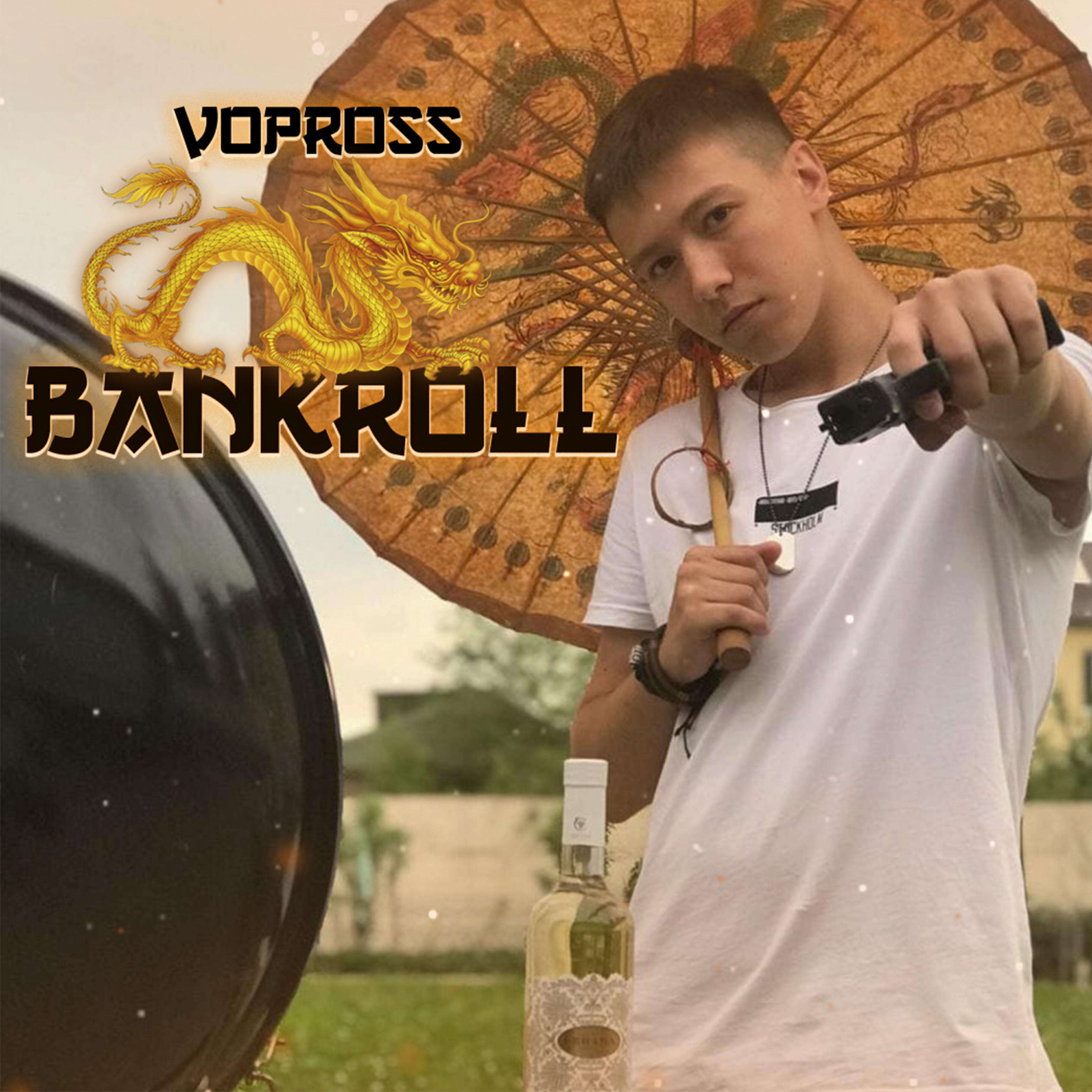 Vopross - Bankroll (feat. Timzo)