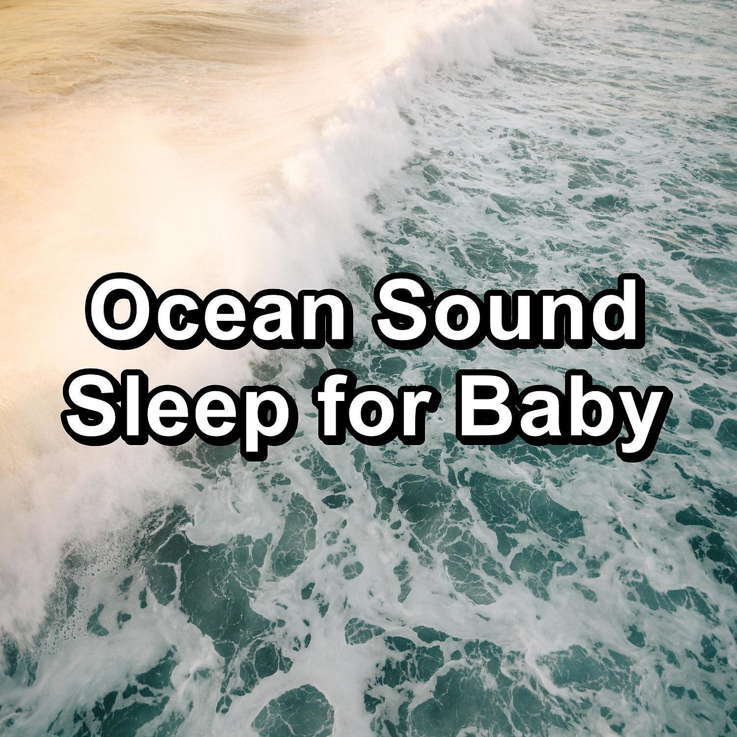 Sleeping Ocean Waves - Soothing Wave Sounds Ocean Lullaby Help You and Your Baby Rest