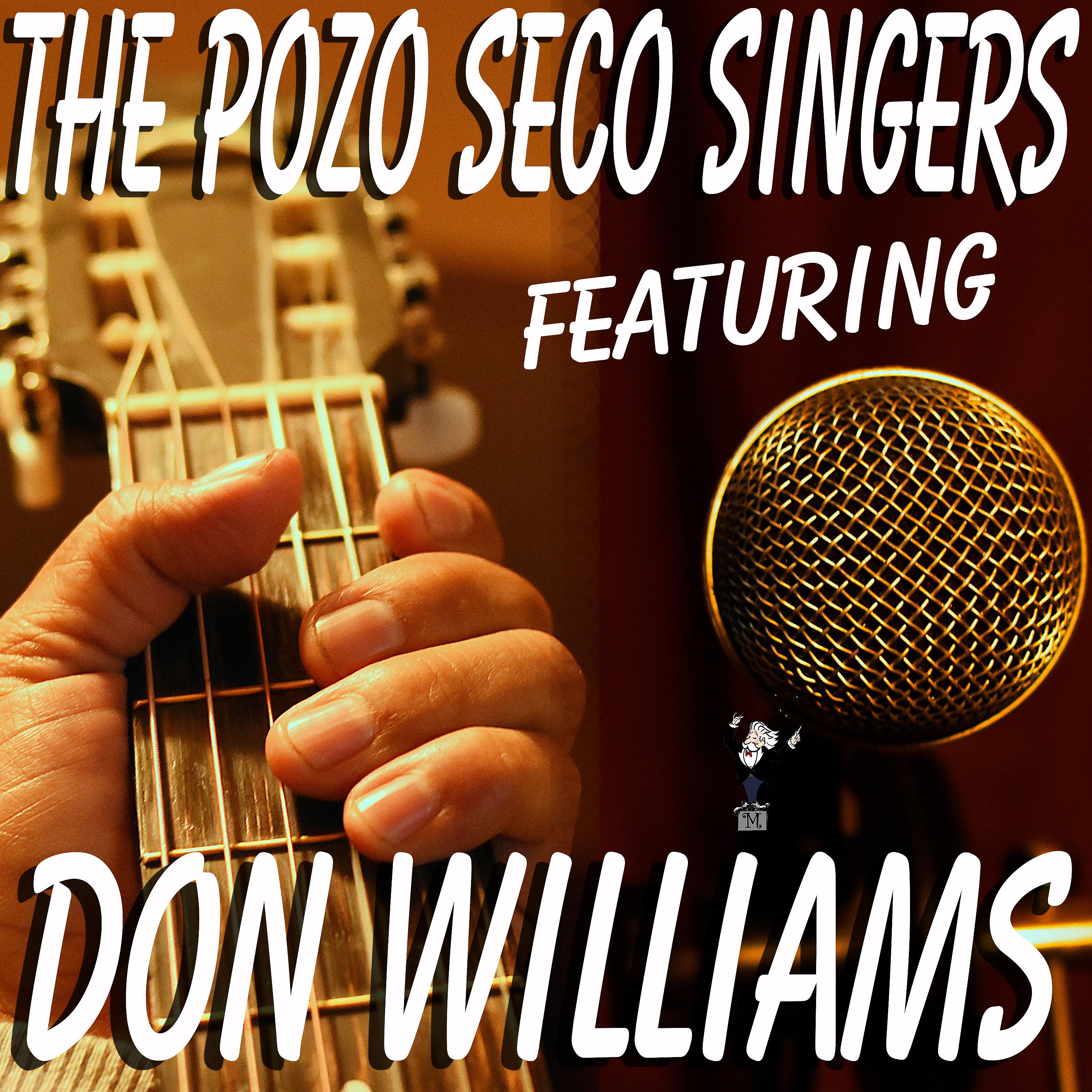 Постер альбома The Pozo Seco Singers Featuring Don Williams