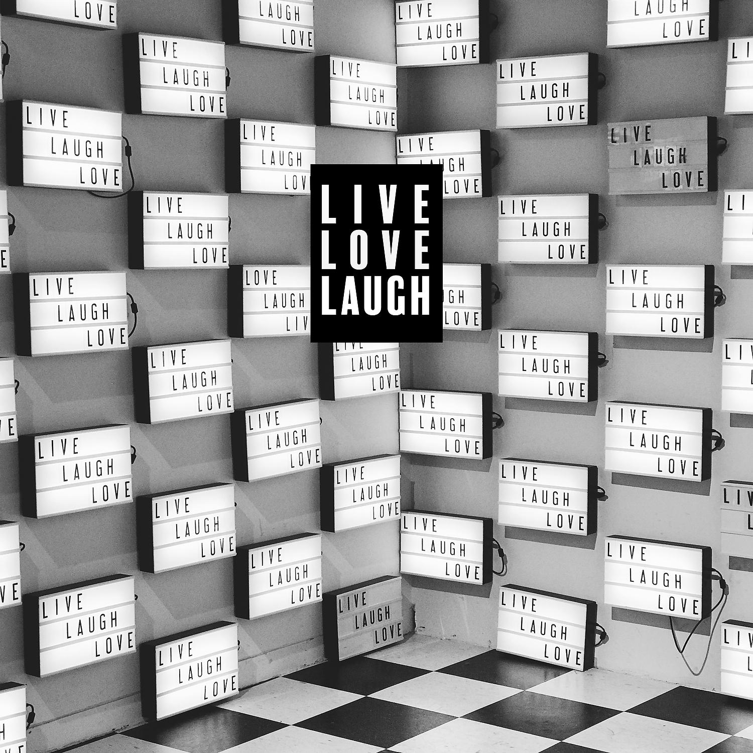Постер альбома Live. Love. Laugh.