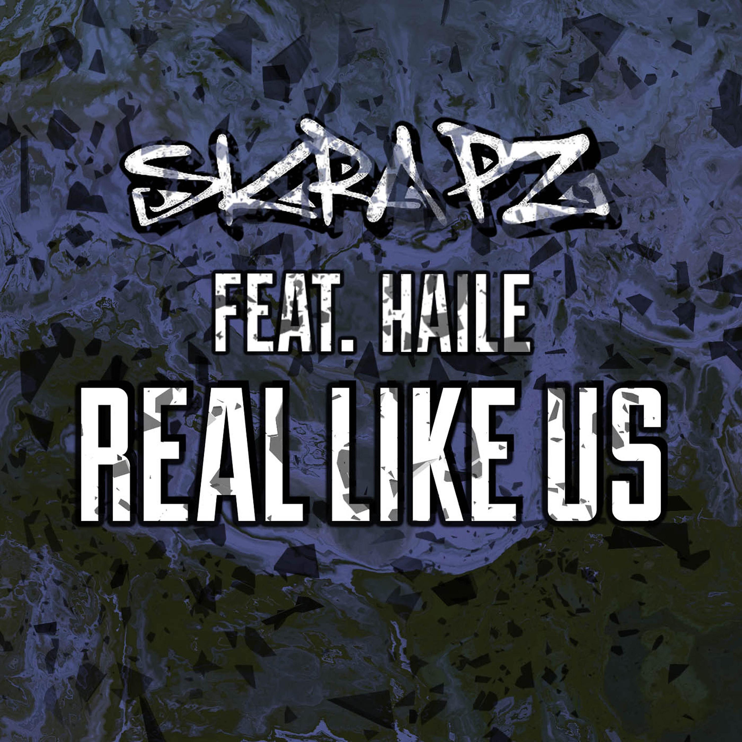 Постер альбома Real Like Us (feat. Haile)